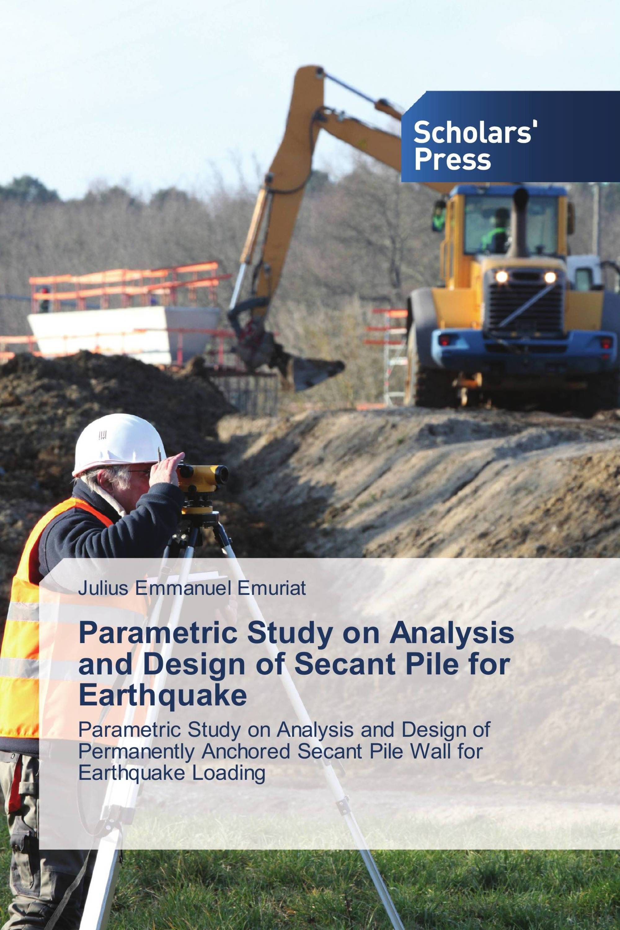 Parametric Study on Analysis and Design of Secant Pile for Earthquake