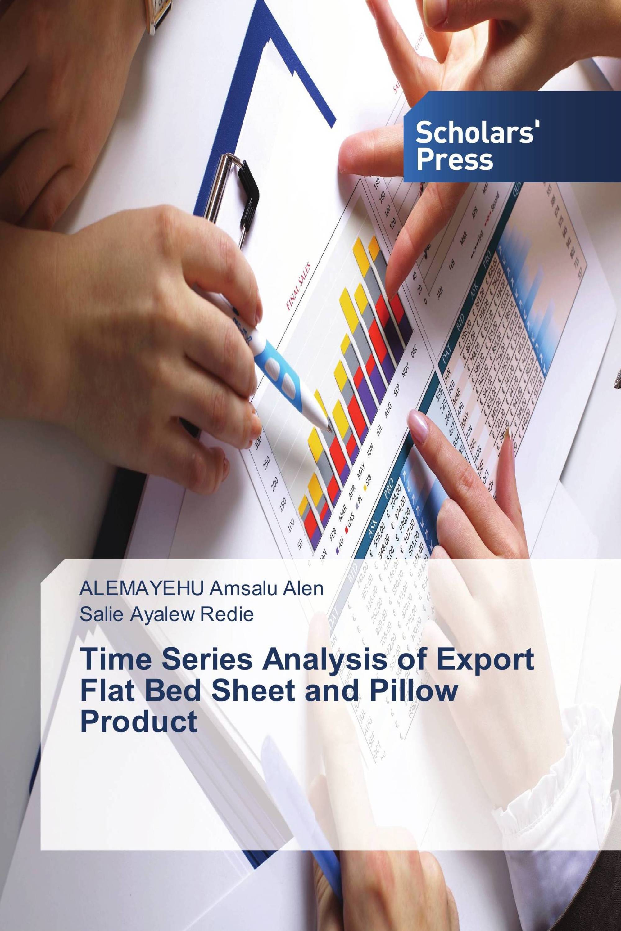 Time Series Analysis of Export Flat Bed Sheet and Pillow Product