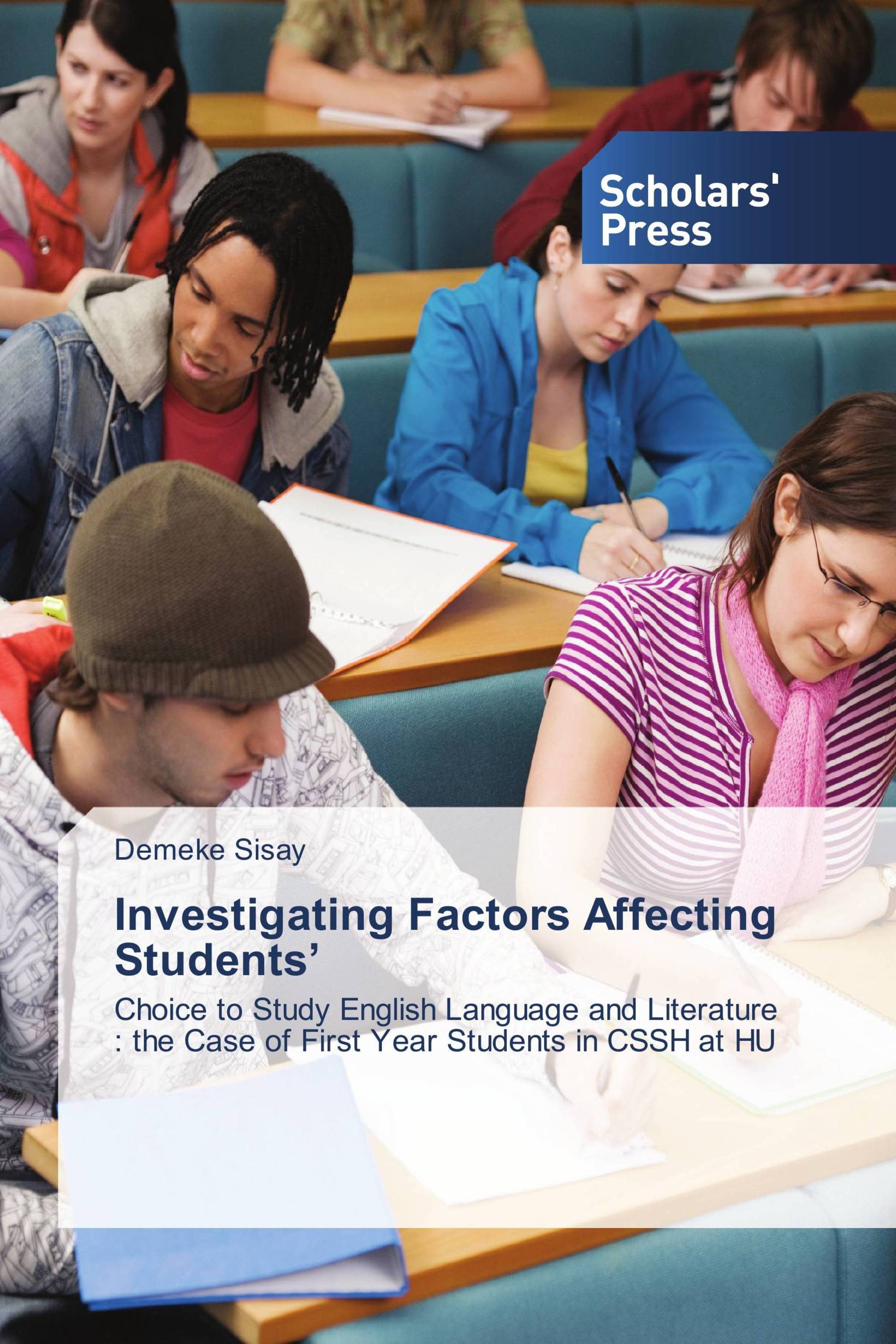 Investigating Factors Affecting Students’