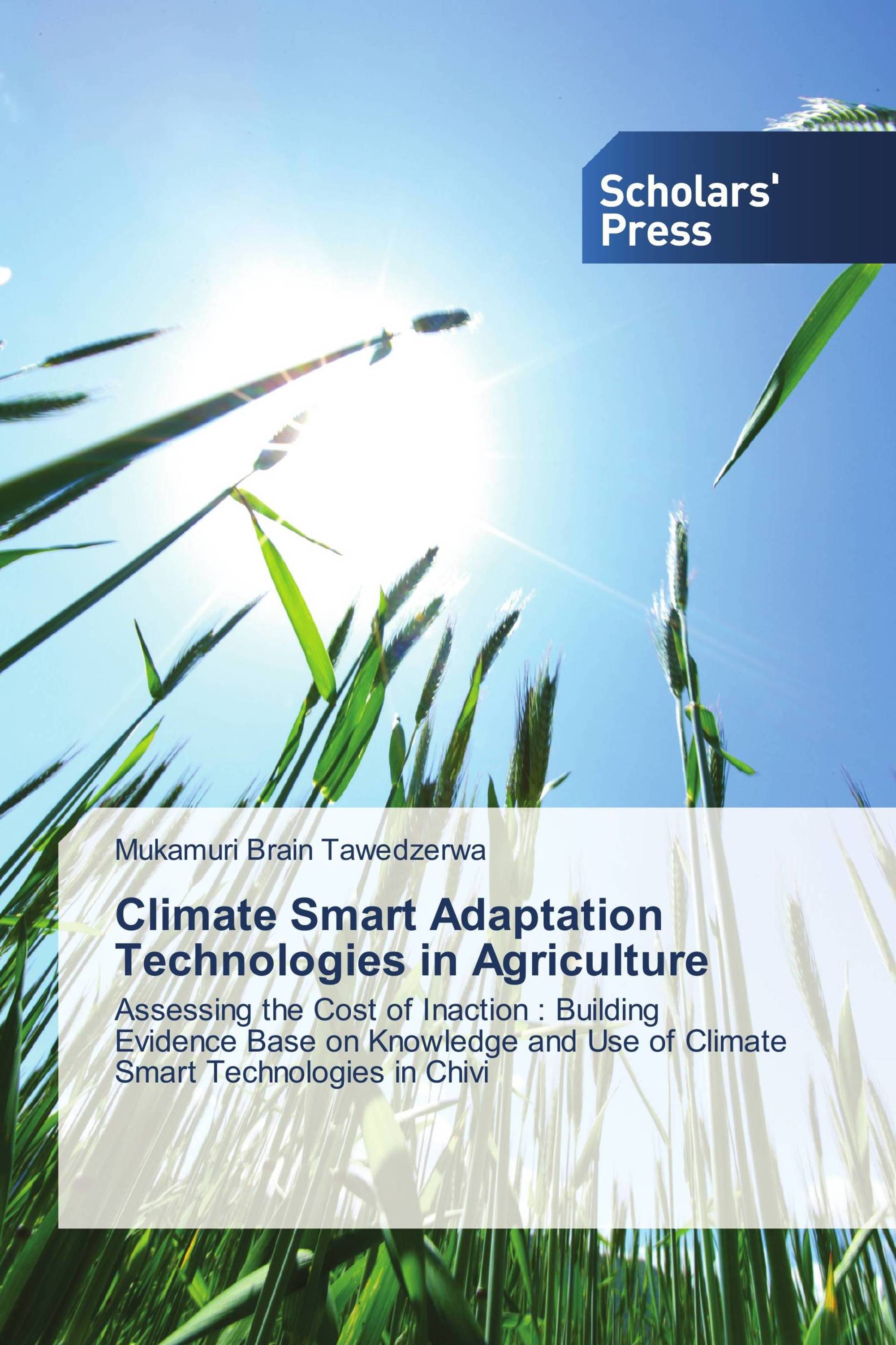 Climate Smart Adaptation Technologies in Agriculture