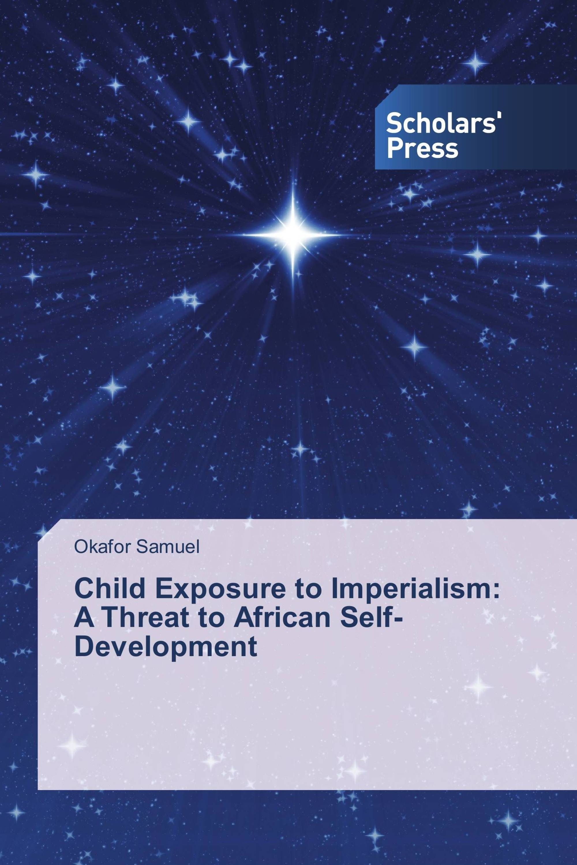 Child Exposure to Imperialism: A Threat to African Self-Development