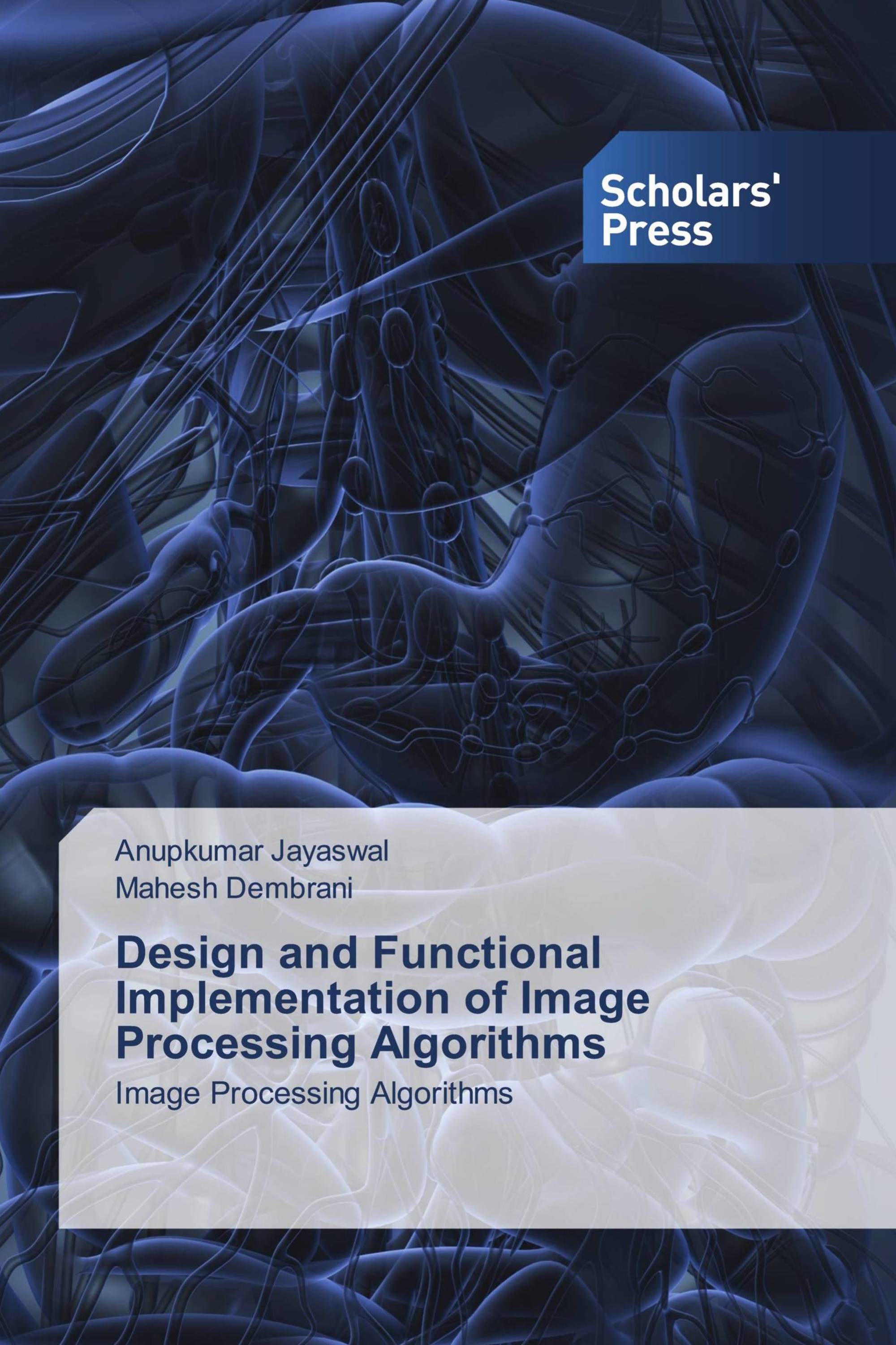 Design and Functional Implementation of Image Processing Algorithms