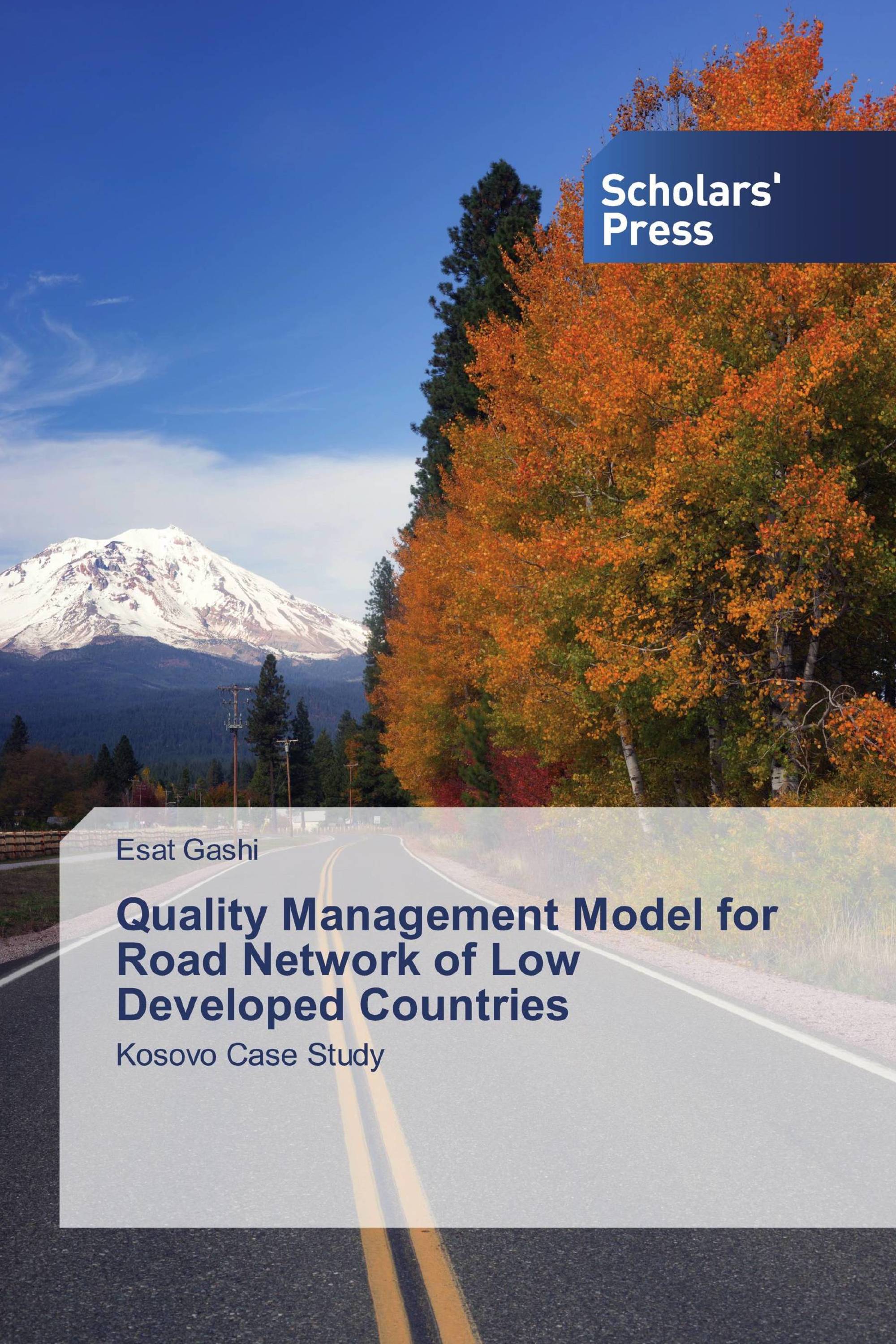 Quality Management Model for Road Network of Low Developed Countries