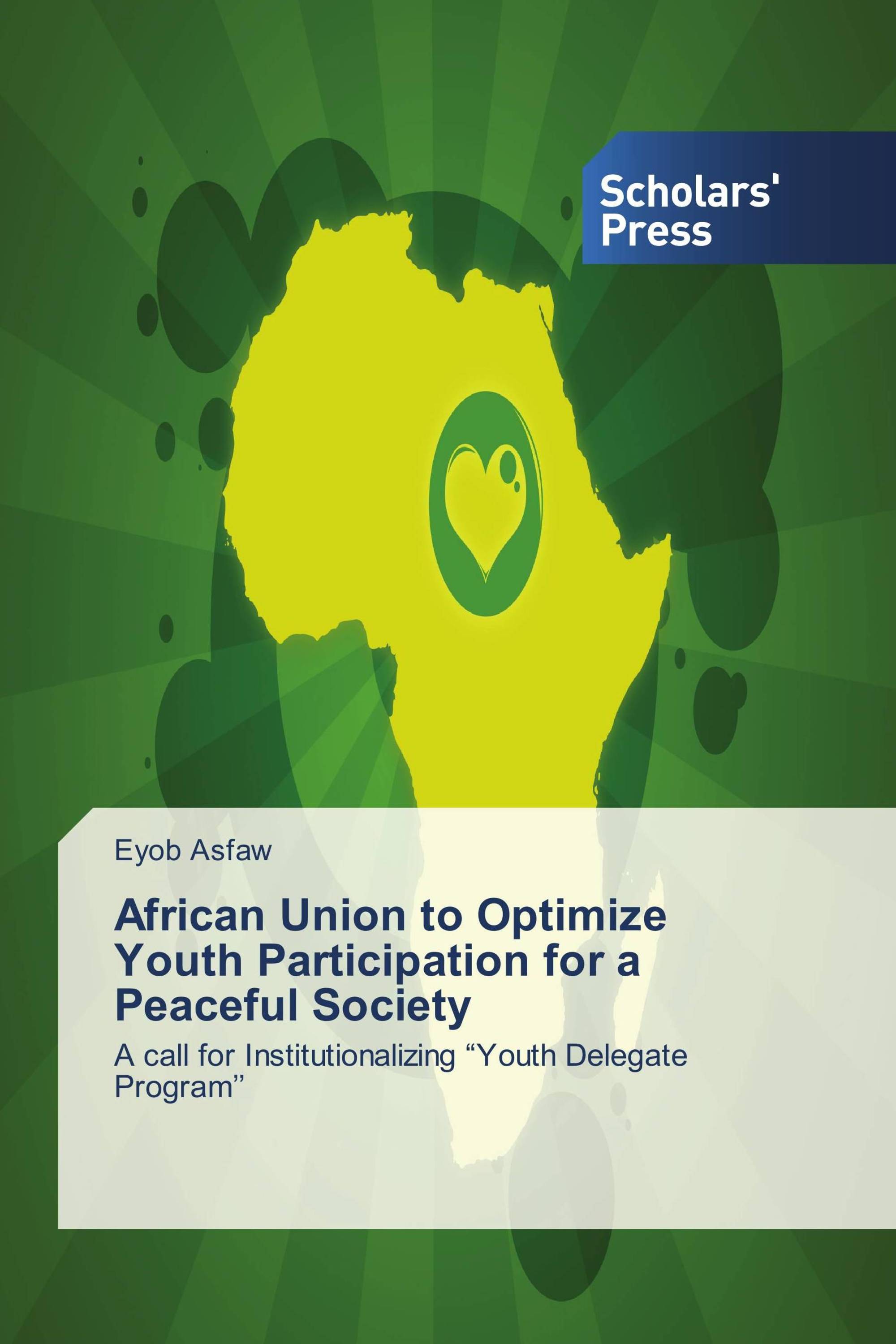 African Union to Optimize Youth Participation for a Peaceful Society