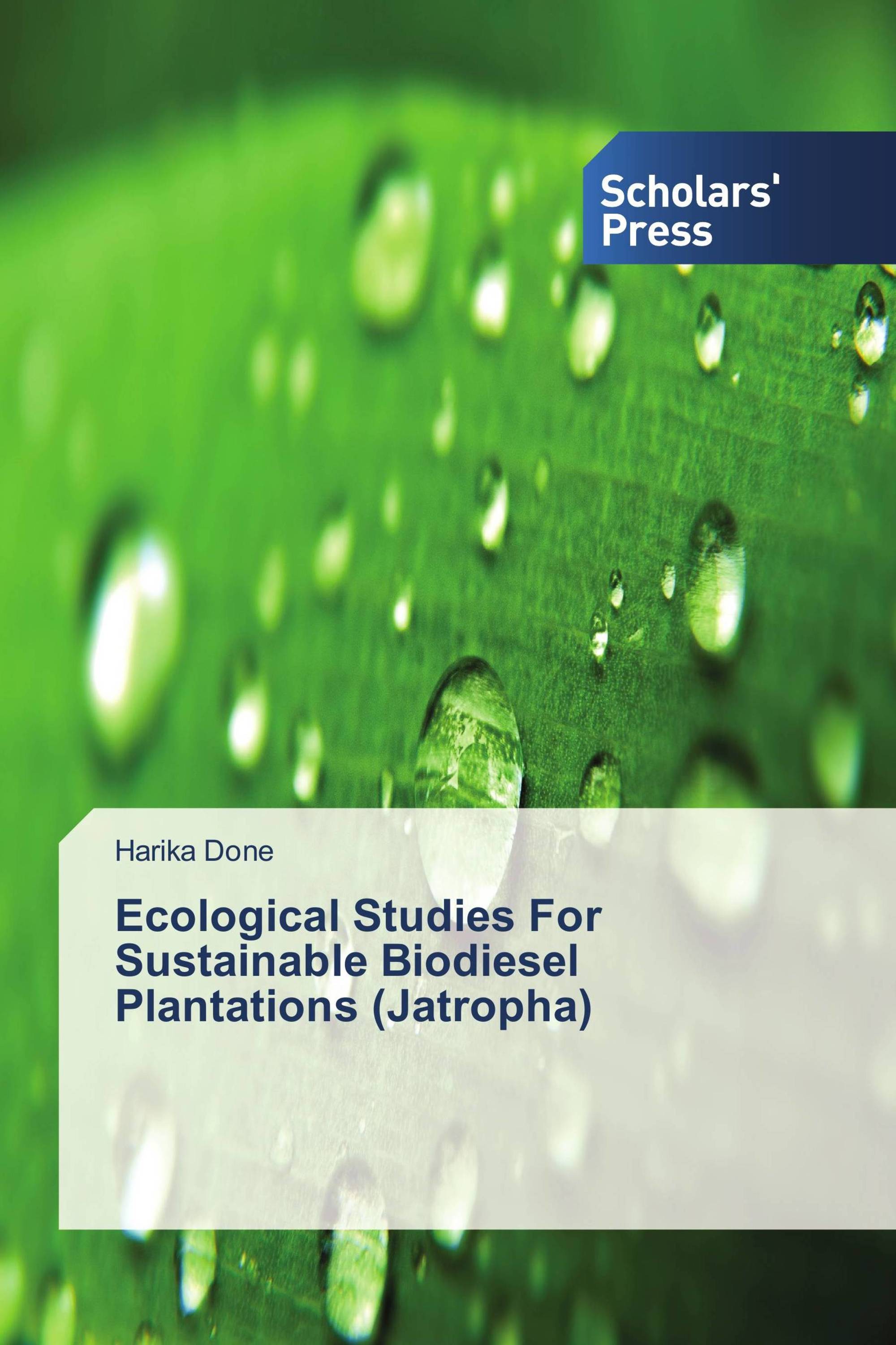 Ecological Studies For Sustainable Biodiesel Plantations (Jatropha)