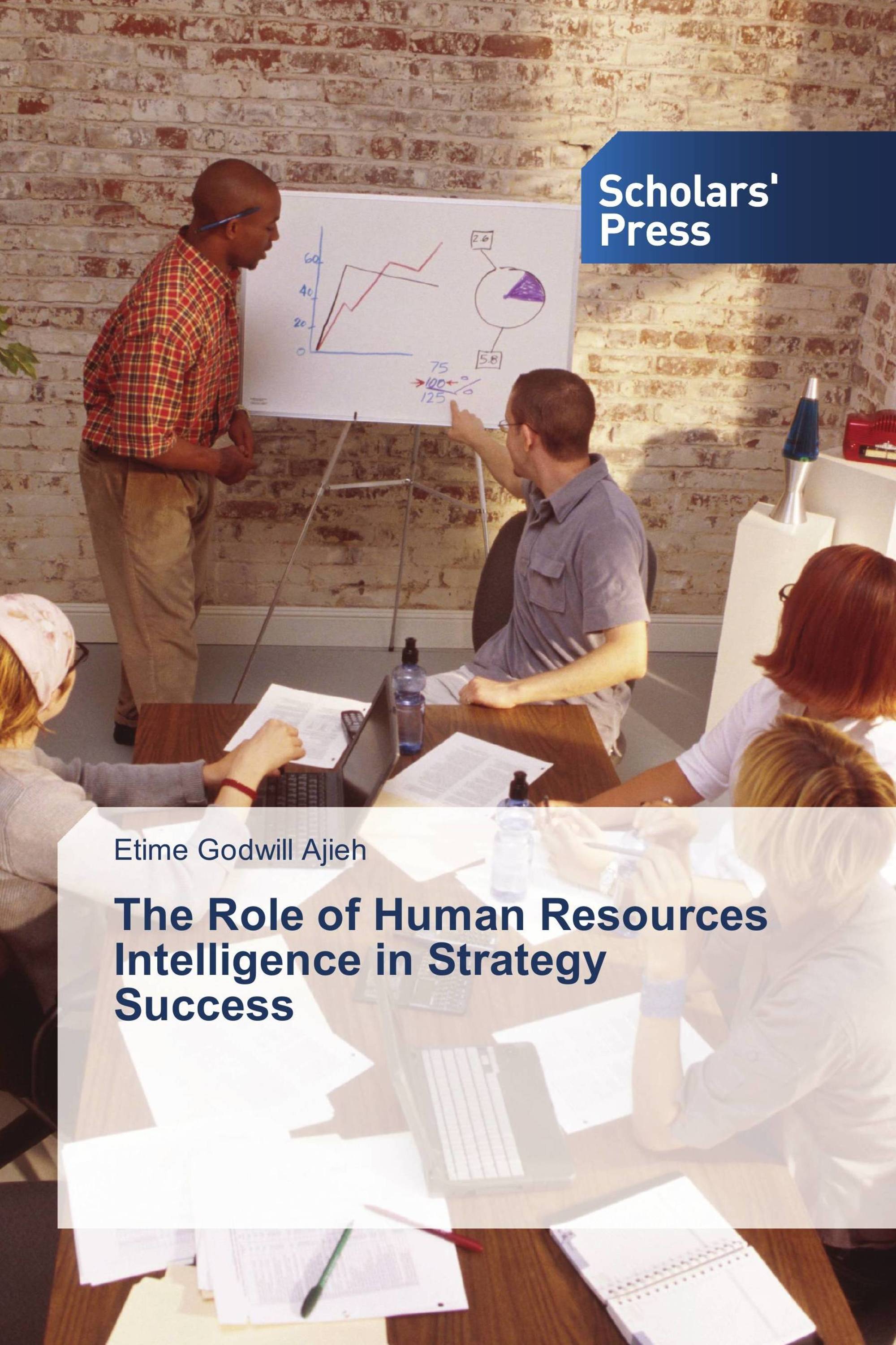 The Role of Human Resources Intelligence in Strategy Success