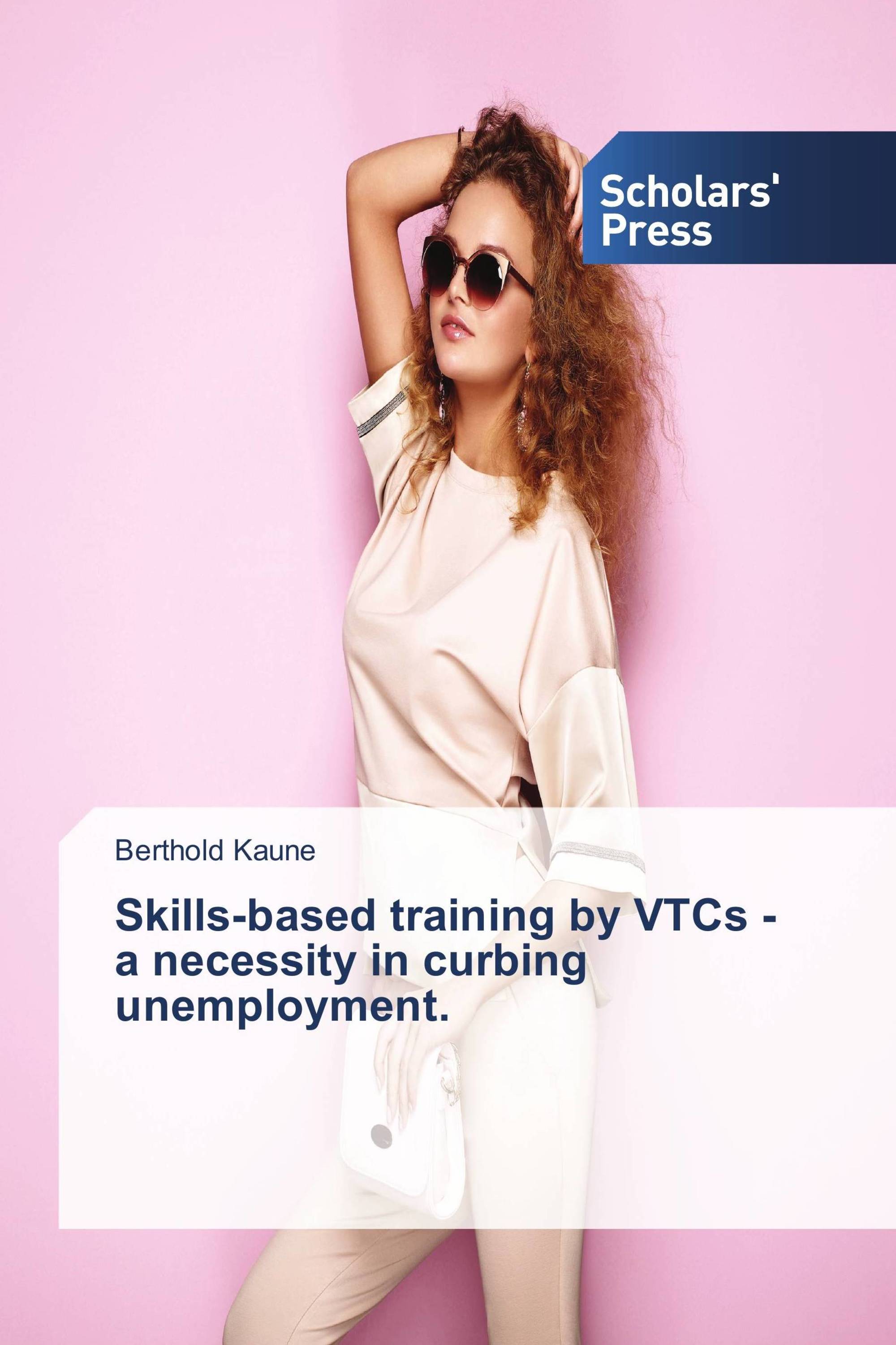 Skills-based training by VTCs - a necessity in curbing unemployment.