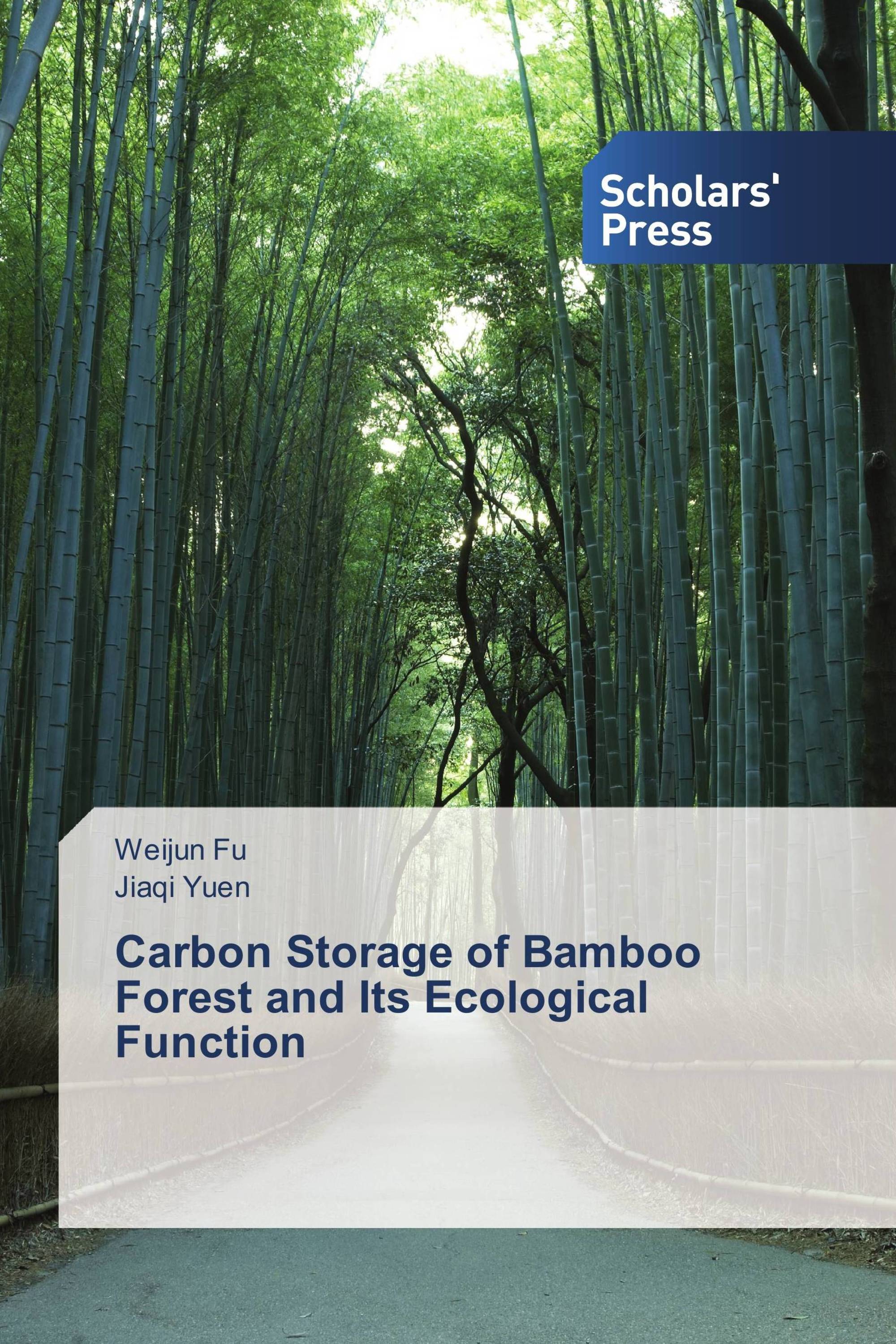 Carbon Storage of Bamboo Forest and Its Ecological Function