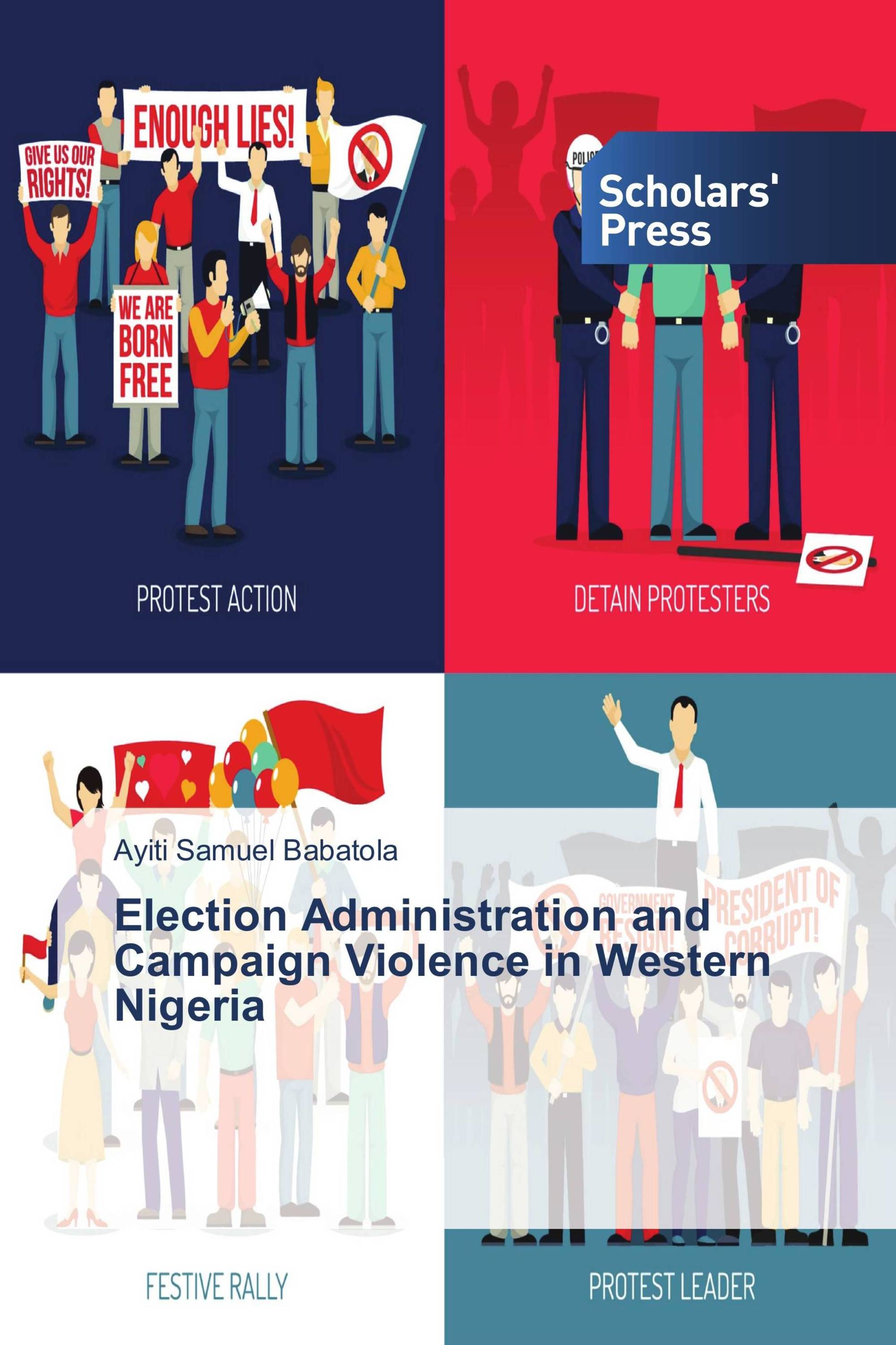 Election Administration and Campaign Violence in Western Nigeria