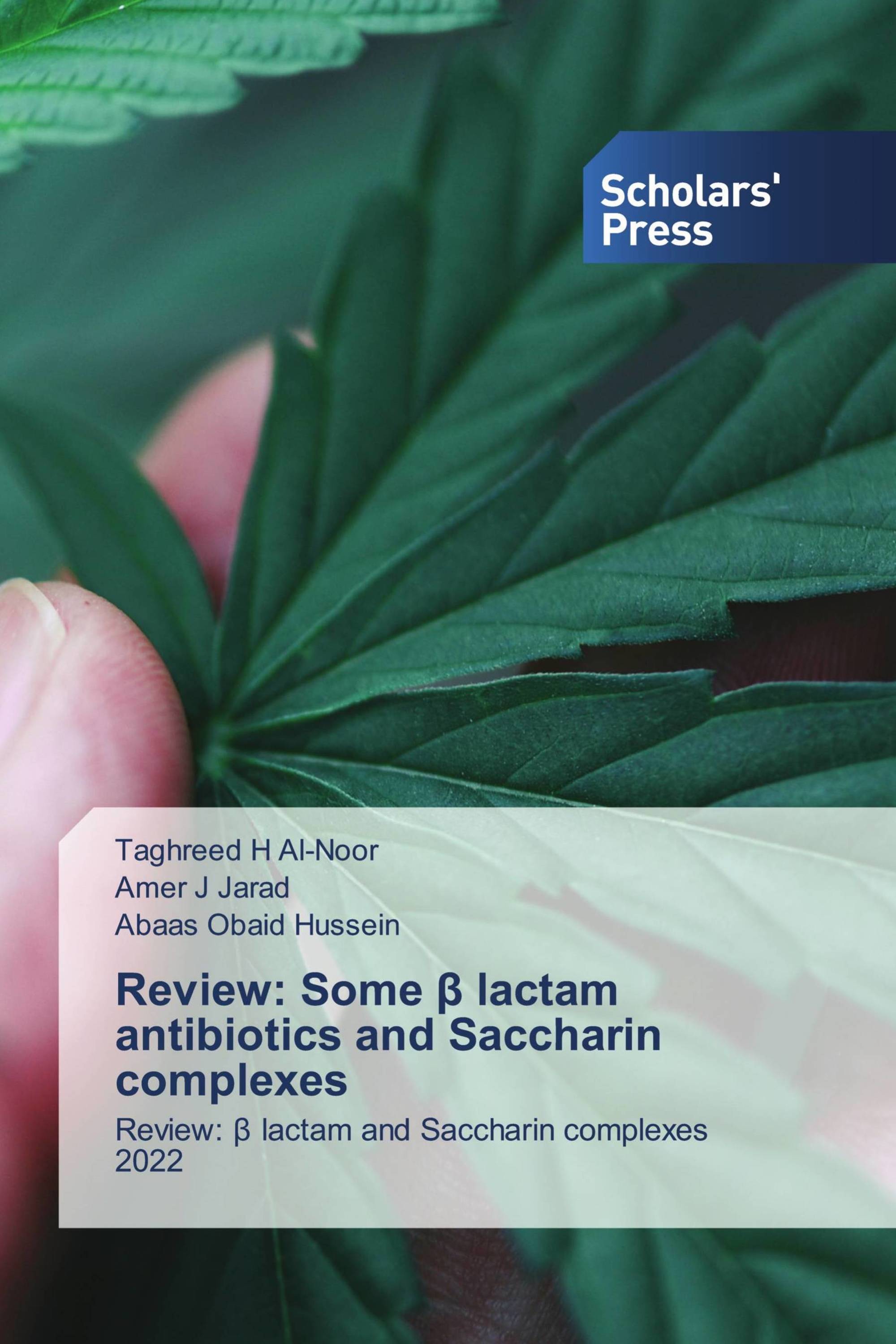 Review: Some β lactam antibiotics and Saccharin complexes