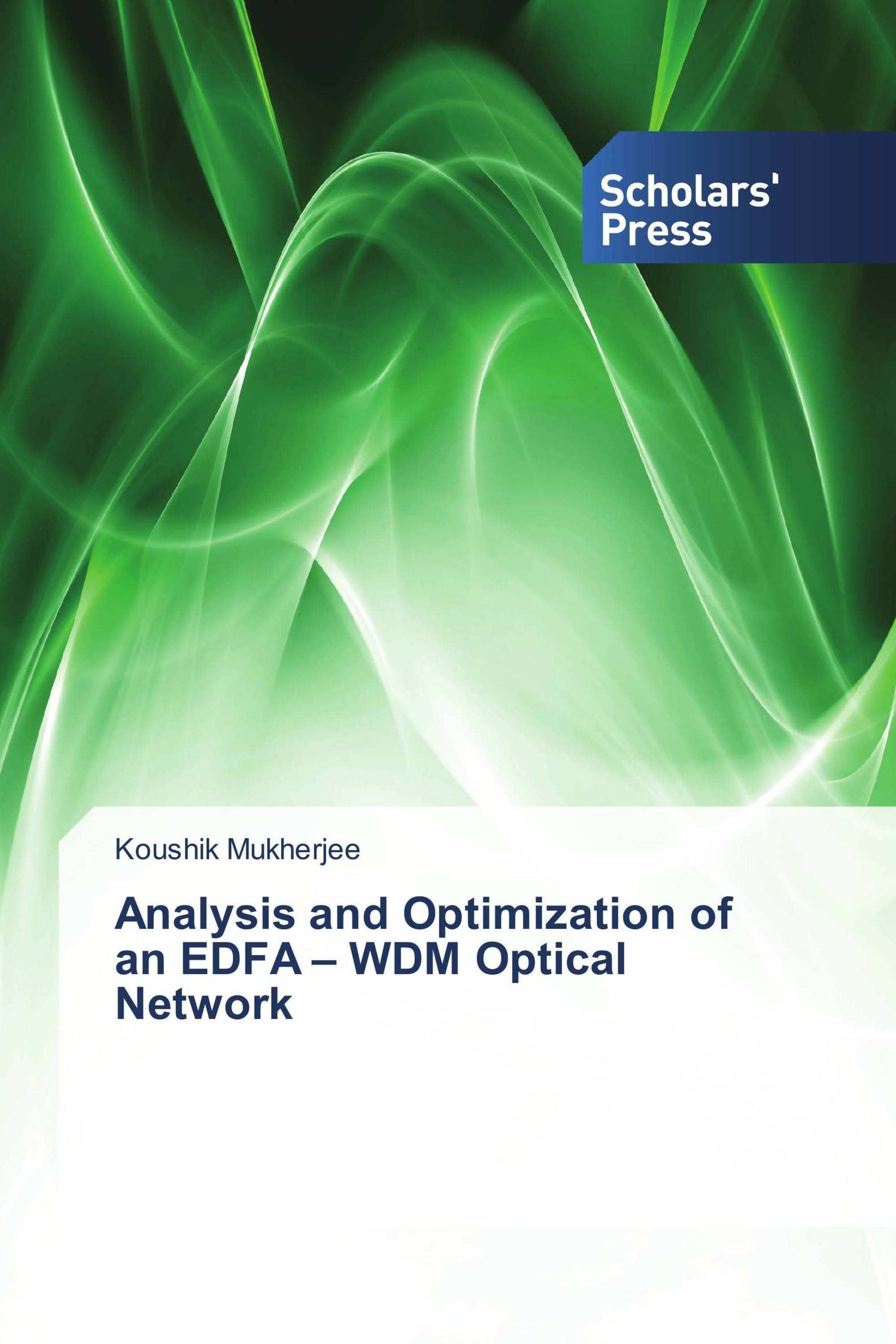 Analysis and Optimization of an EDFA – WDM Optical Network