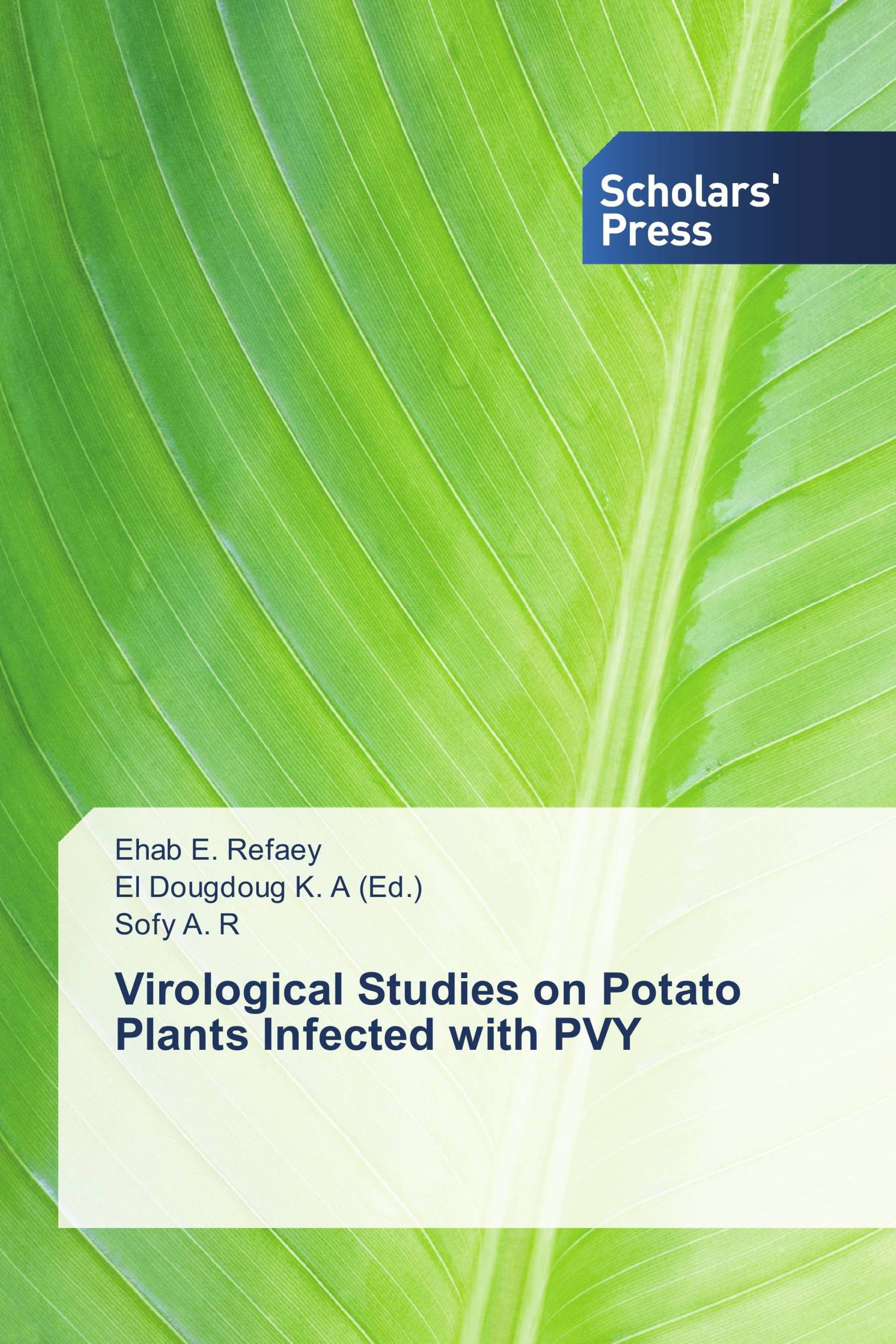 Virological Studies on Potato Plants Infected with PVY