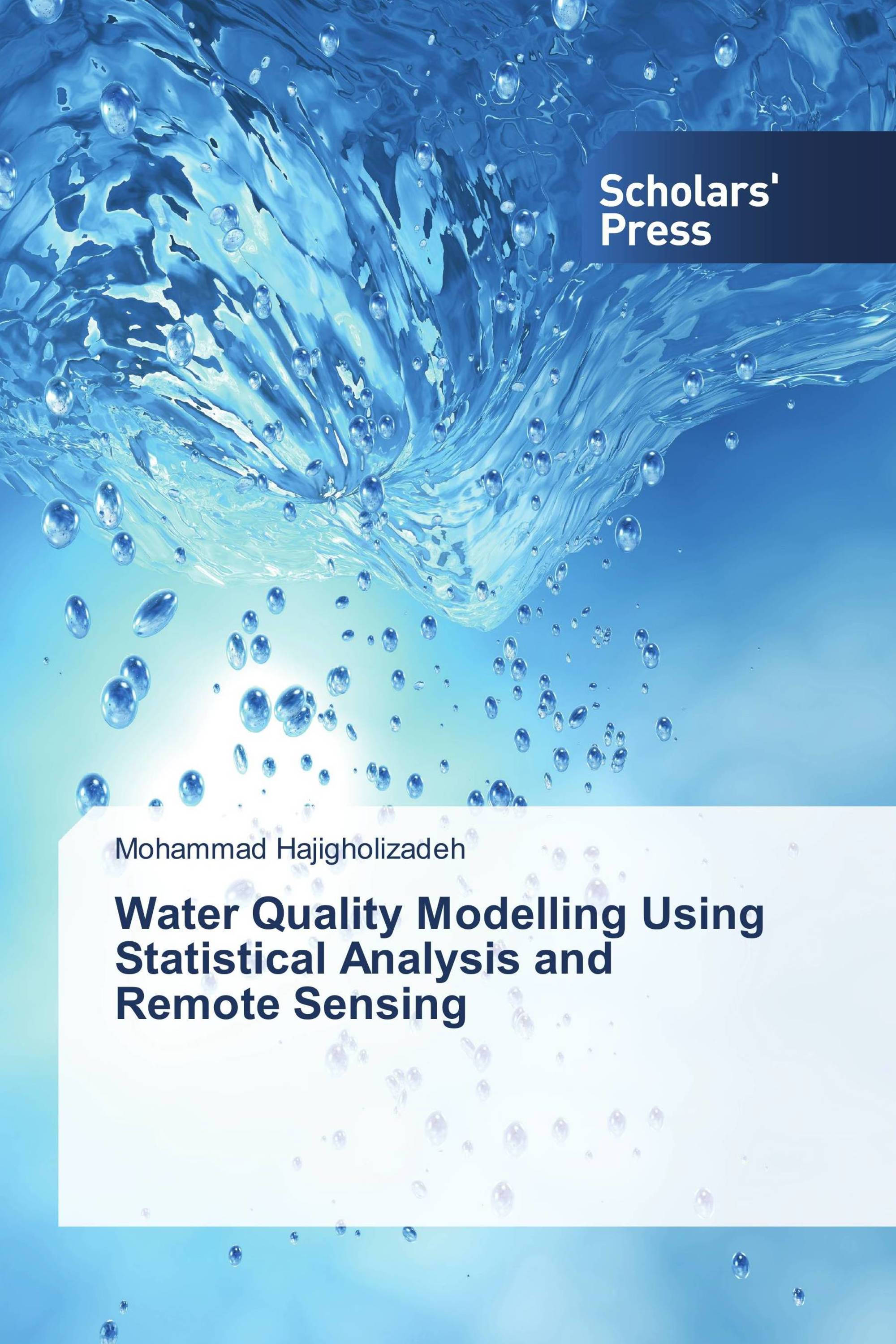 Water Quality Modelling Using Statistical Analysis and Remote Sensing