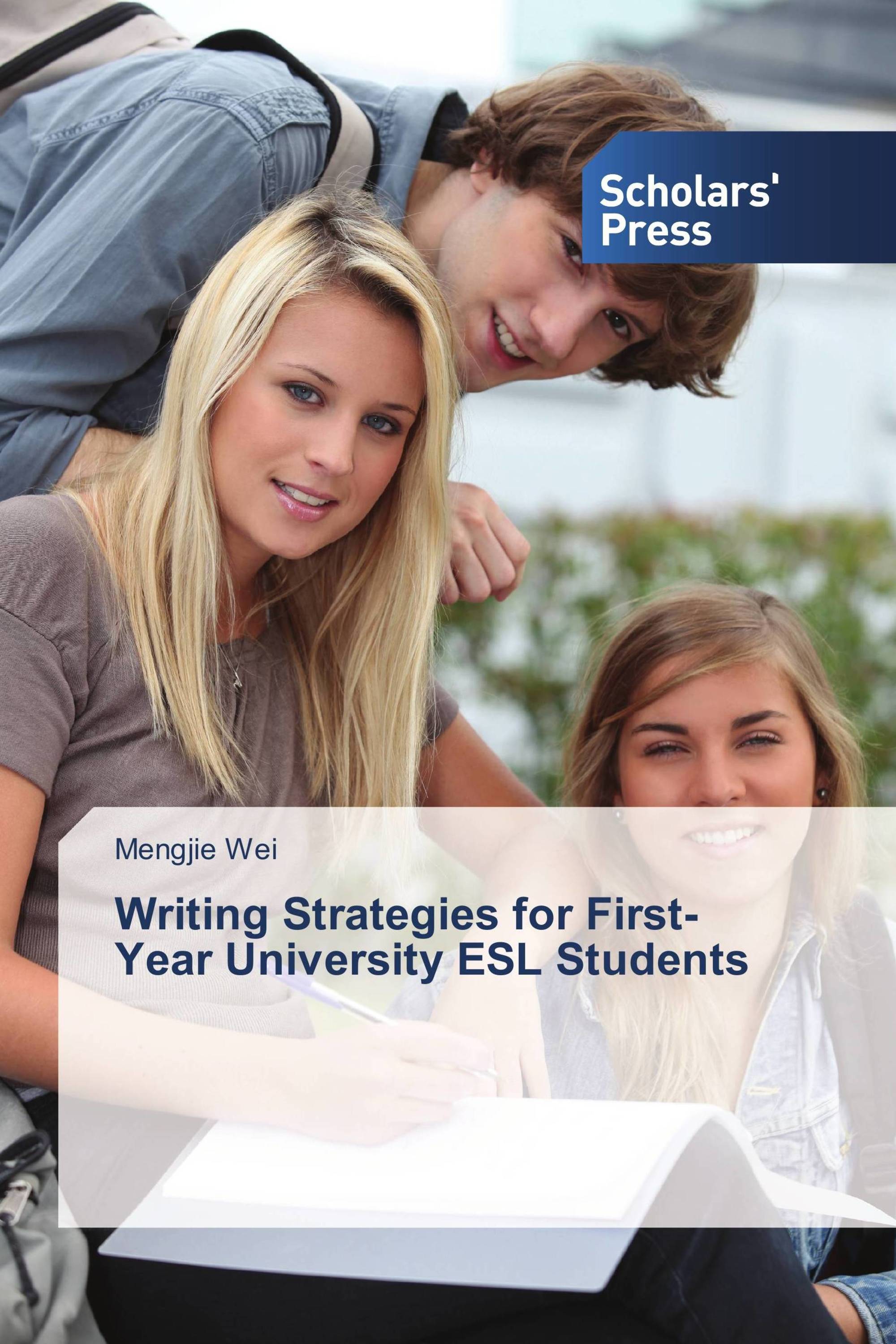 Writing Strategies for First-Year University ESL Students