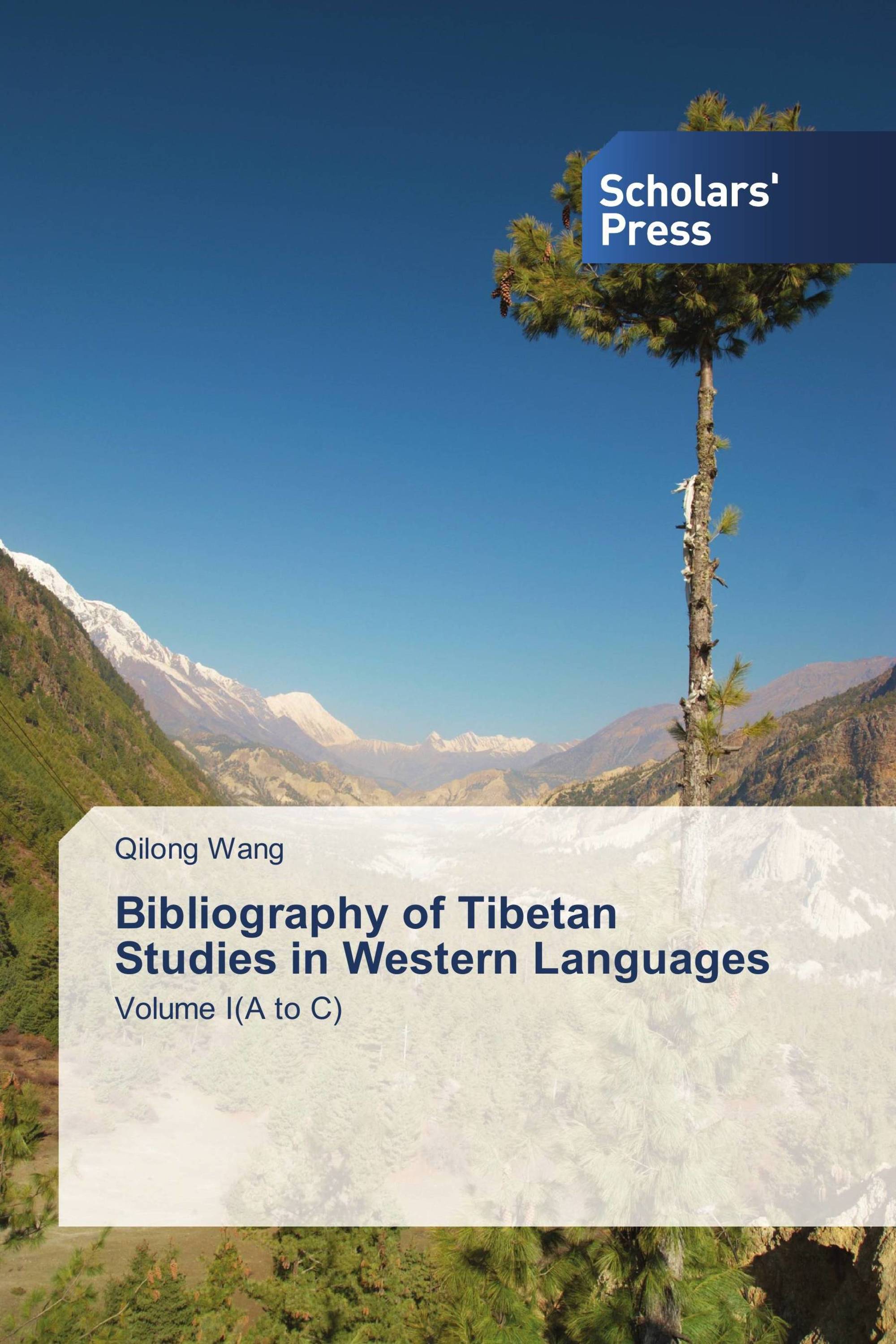 Bibliography of Tibetan Studies in Western Languages