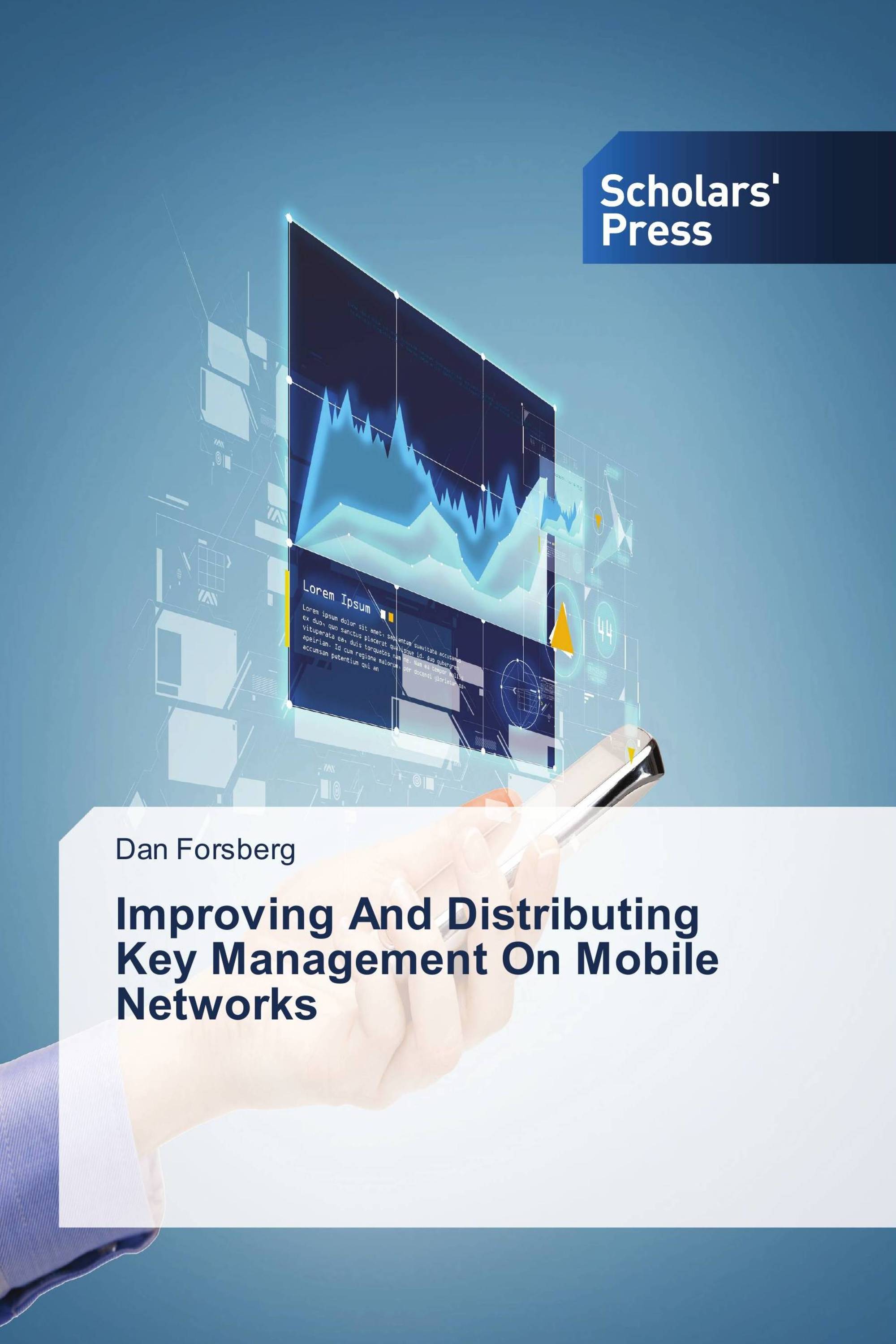 Improving And Distributing Key Management On Mobile Networks