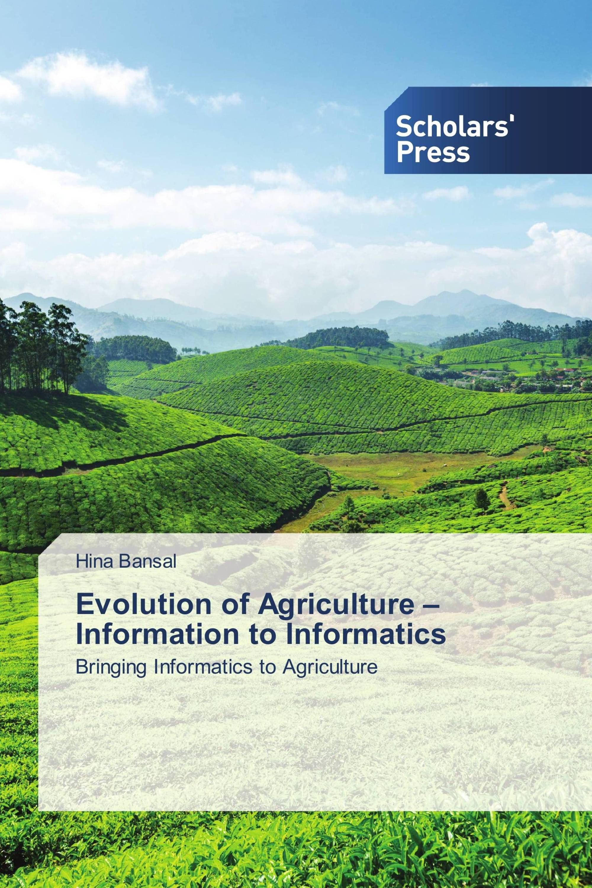 Evolution of Agriculture – Information to Informatics