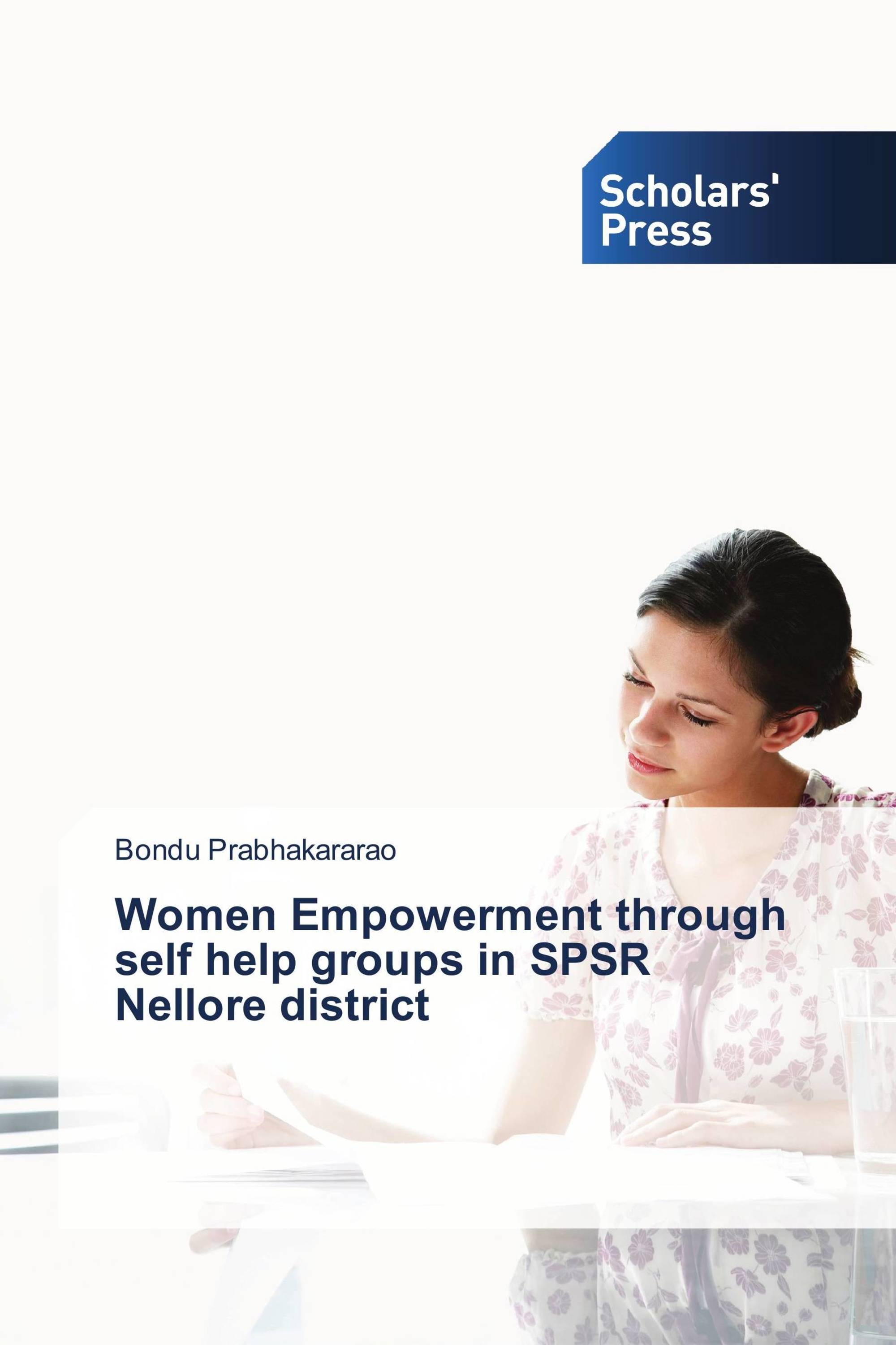 Women Empowerment through self help groups in SPSR Nellore district