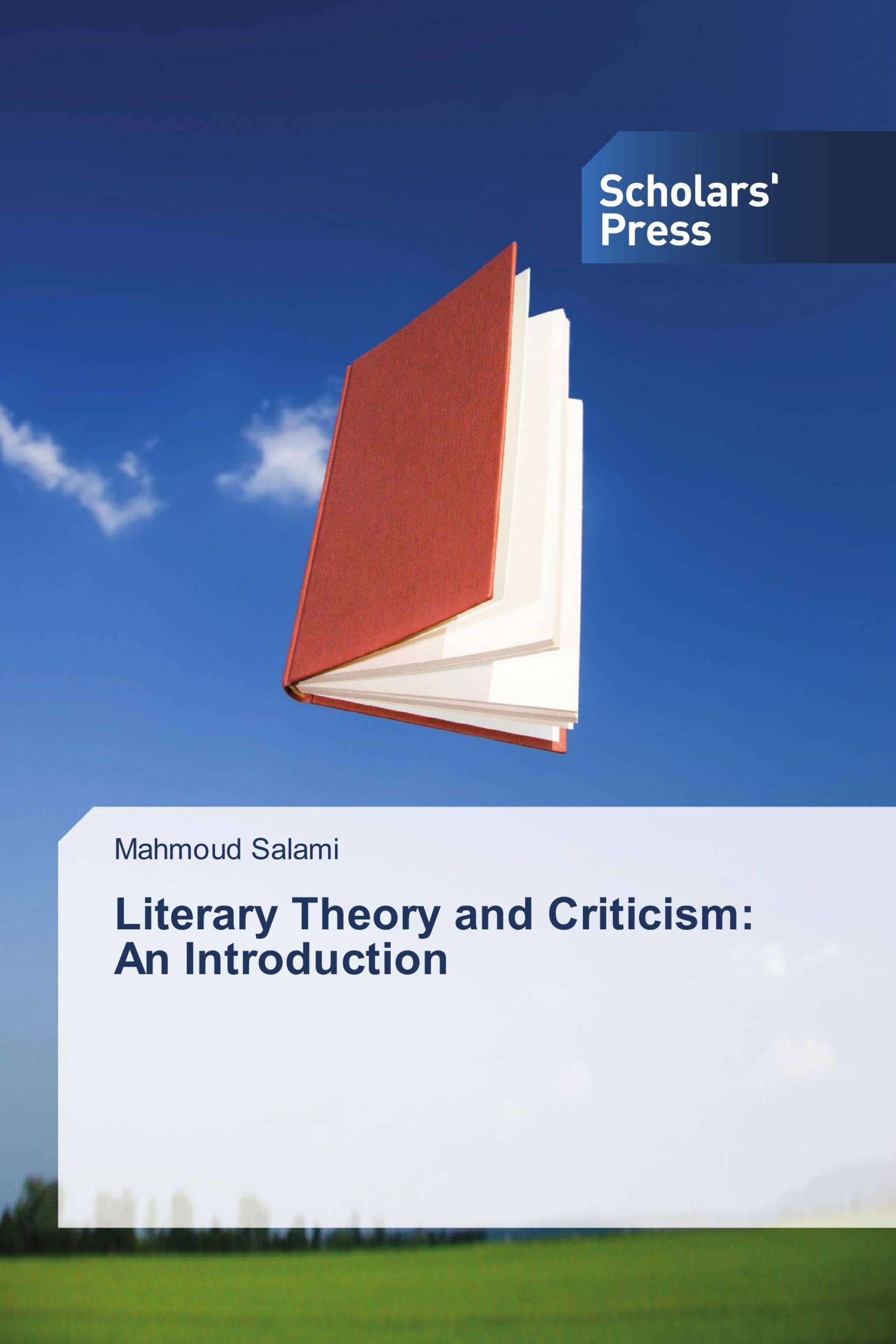 Literary Theory and Criticism: An Introduction