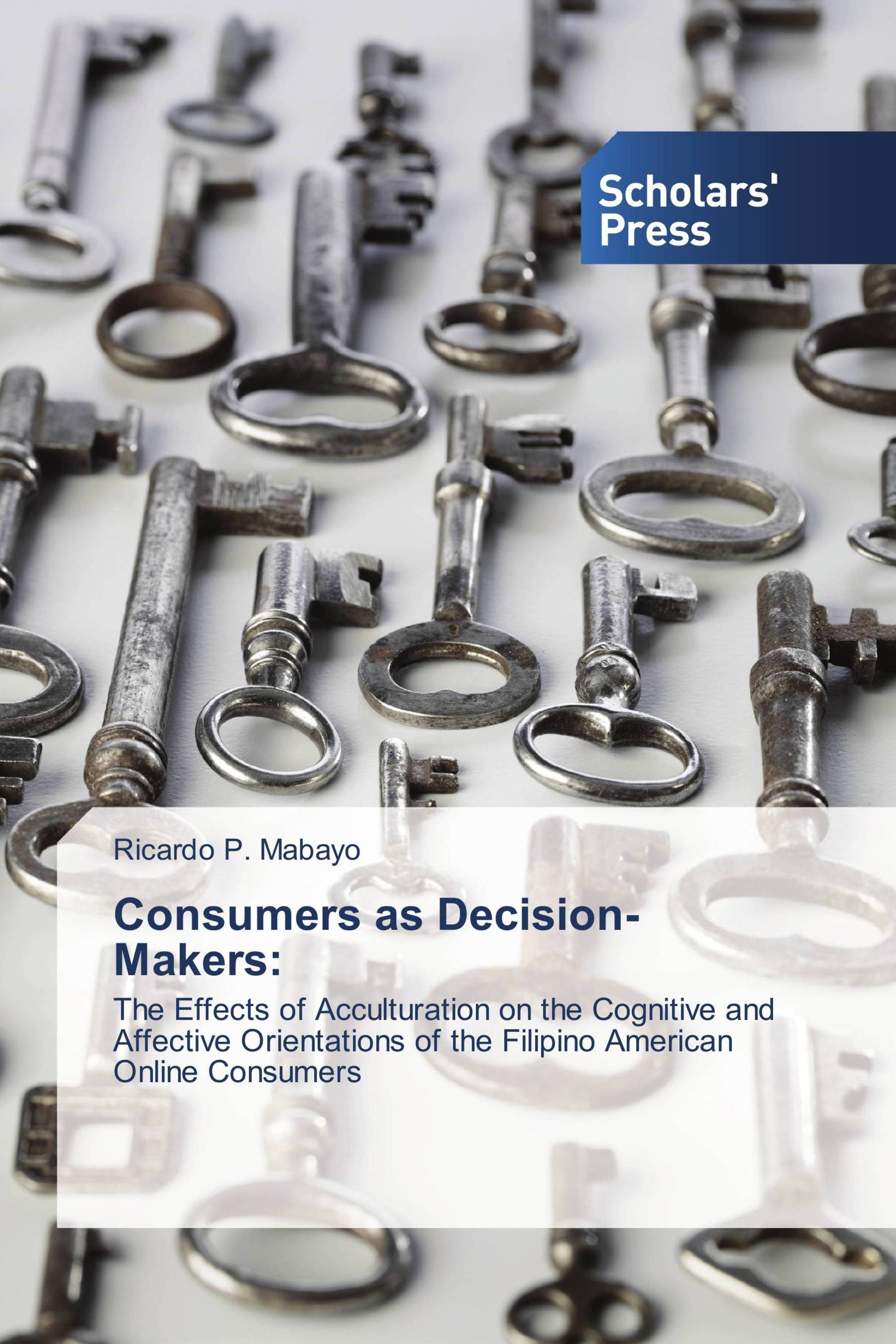 Consumers as Decision-Makers: