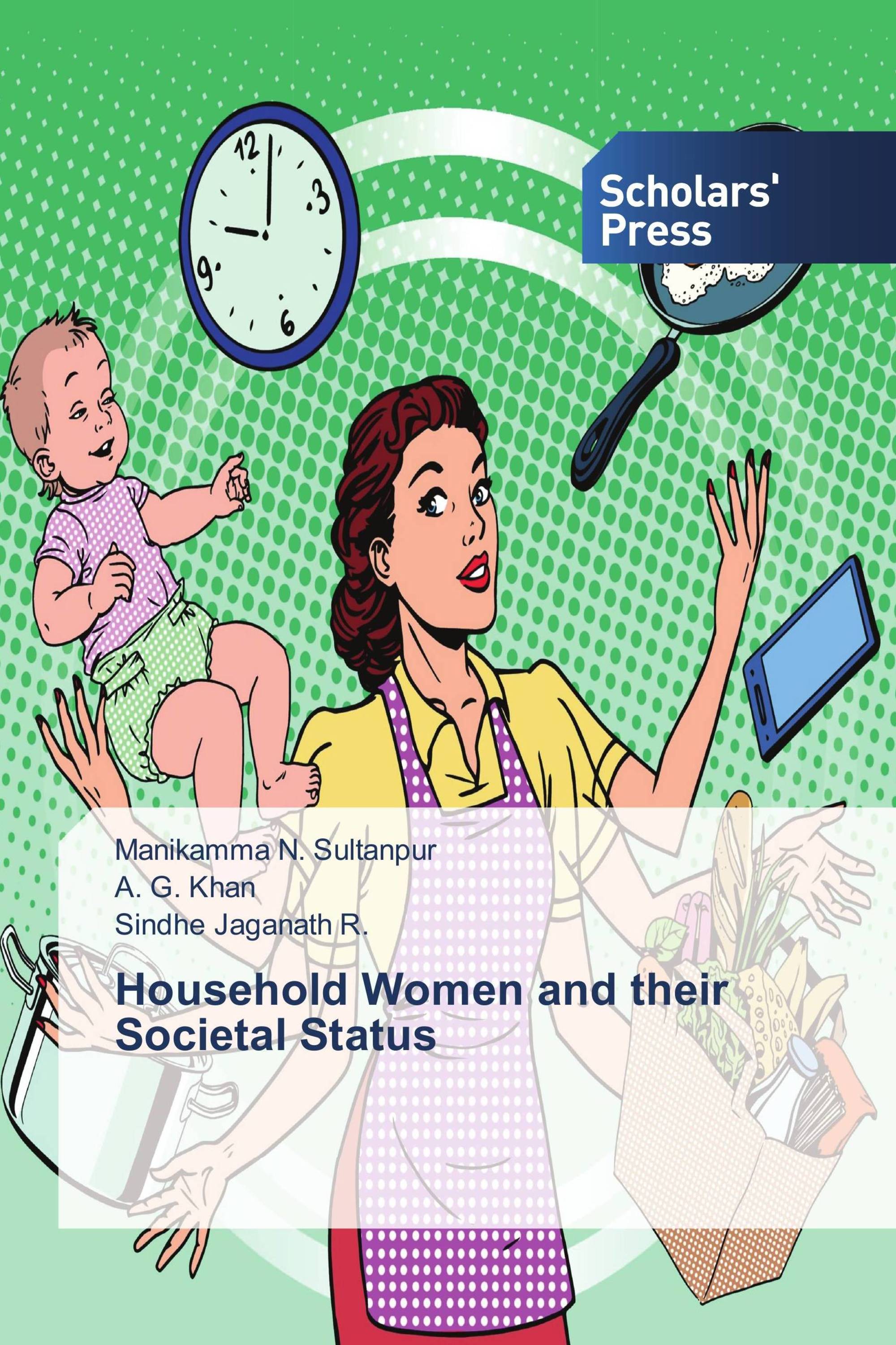 Household Women and their Societal Status