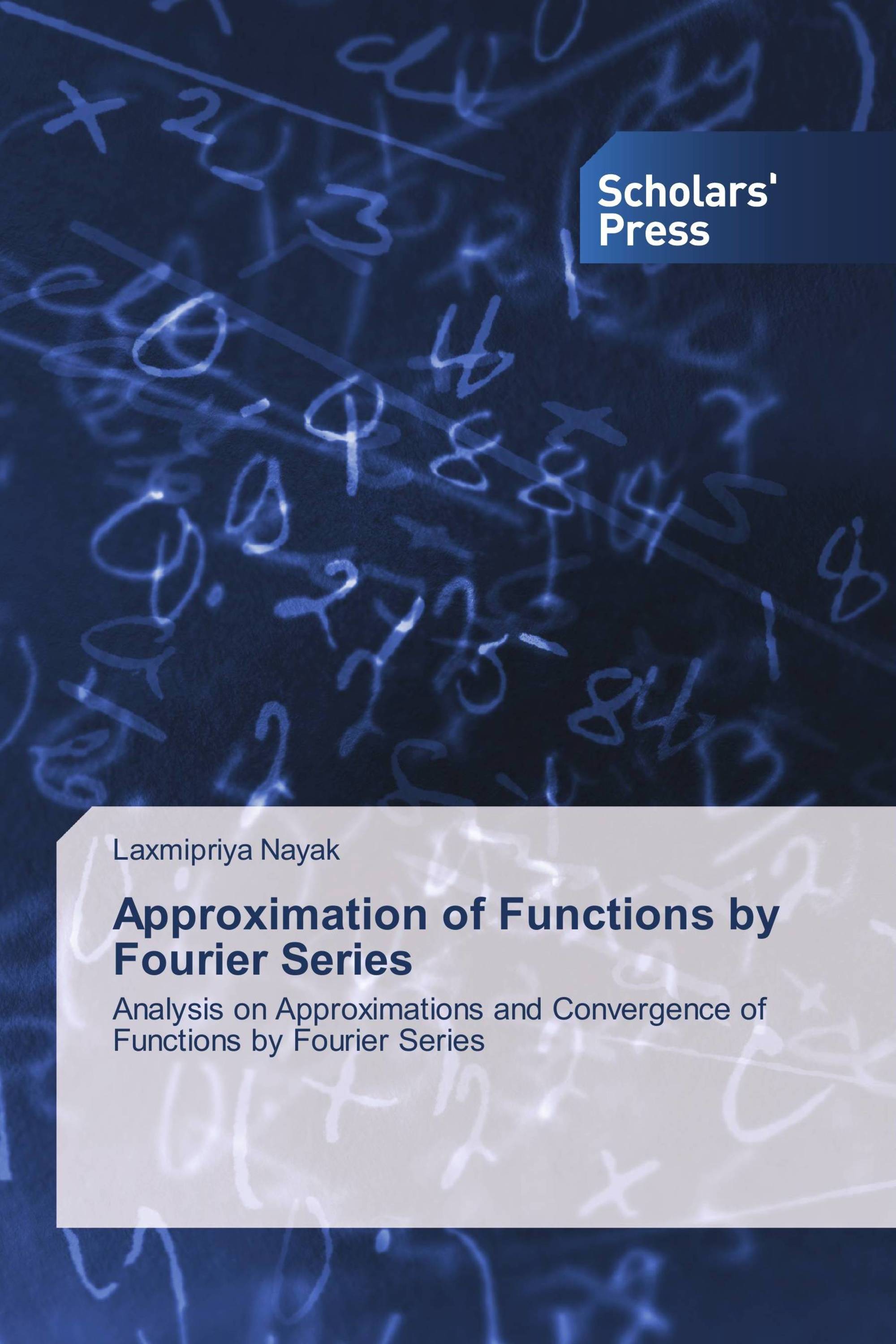 Approximation of Functions by Fourier Series