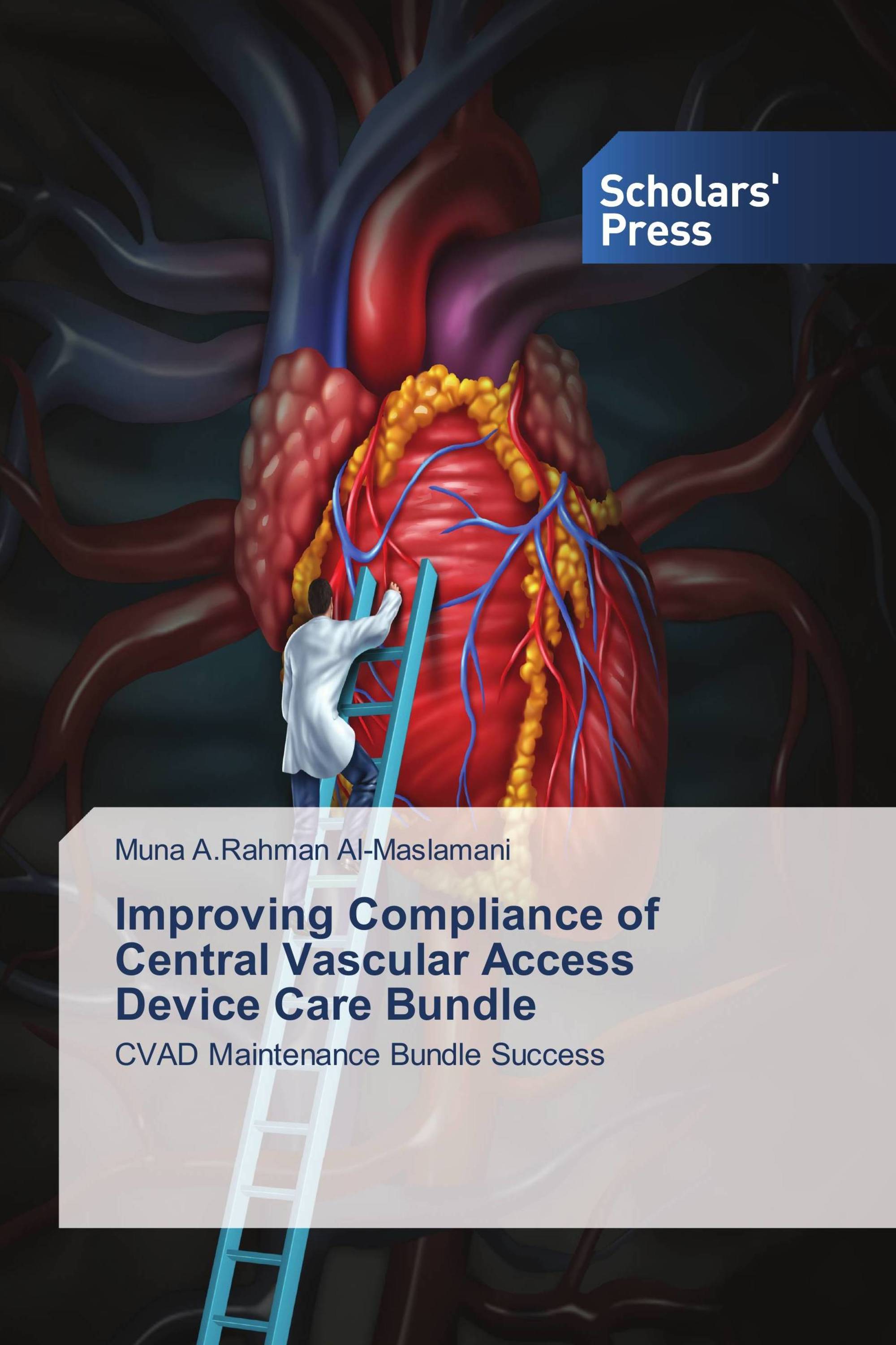 Improving Compliance of Central Vascular Access Device Care Bundle