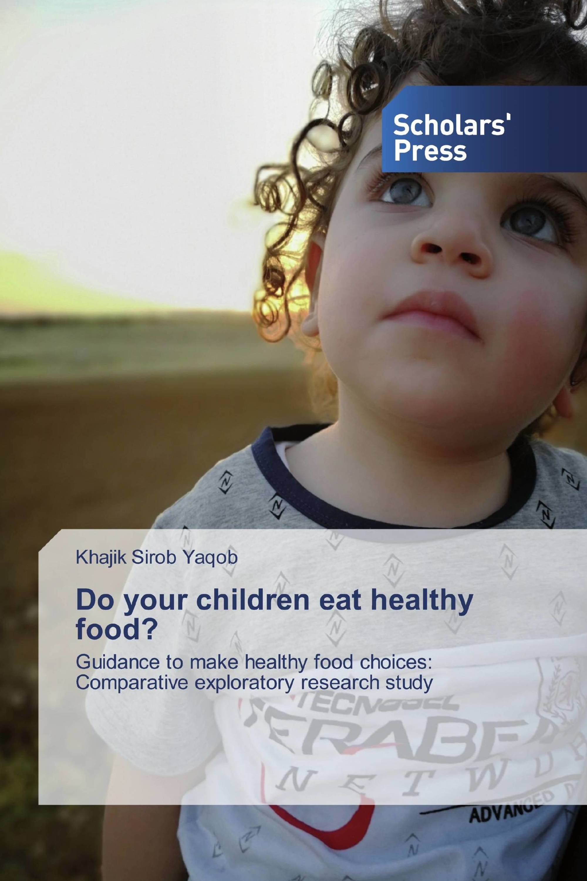 Do your children eat healthy food?