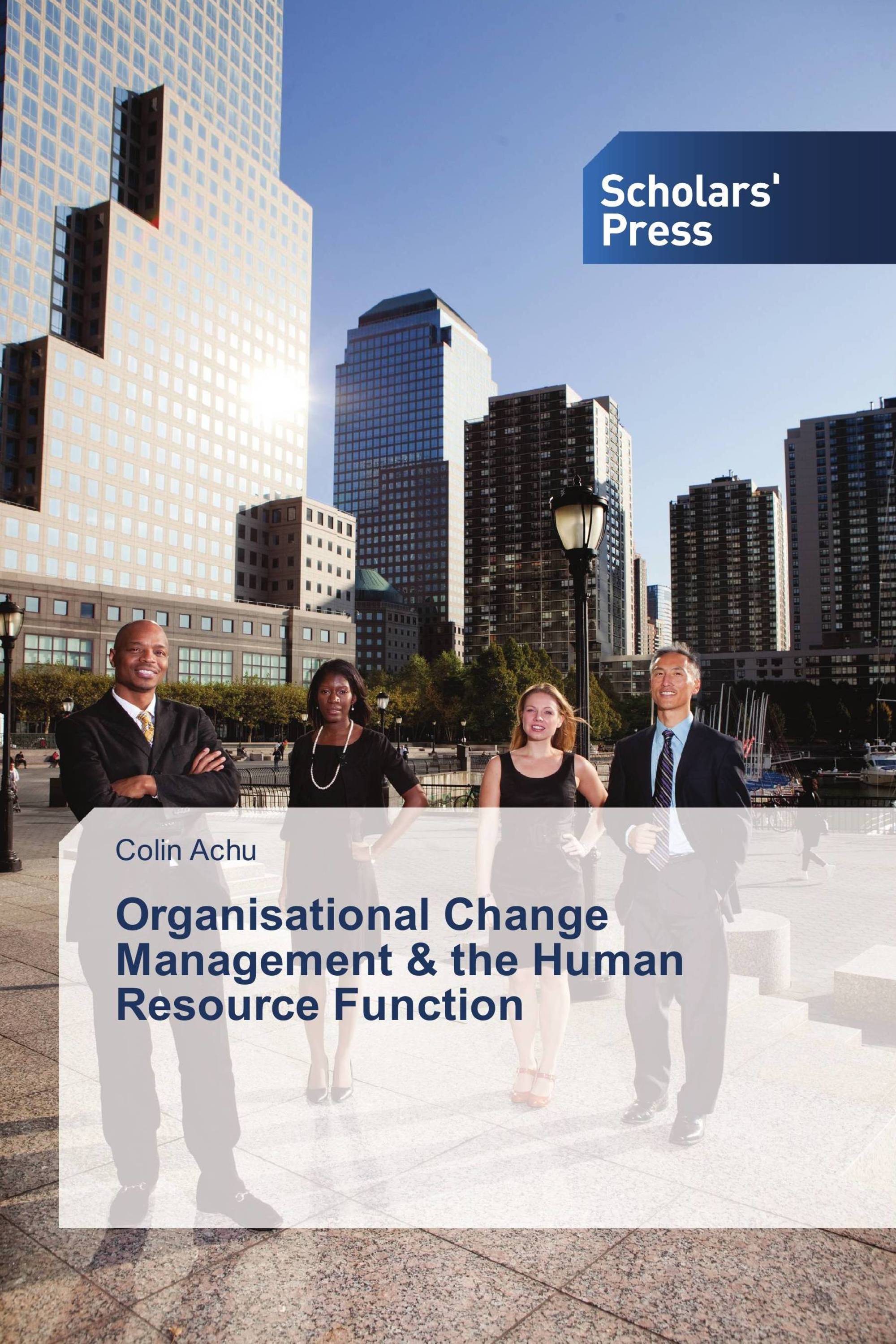 Organisational Change Management & the Human Resource Function