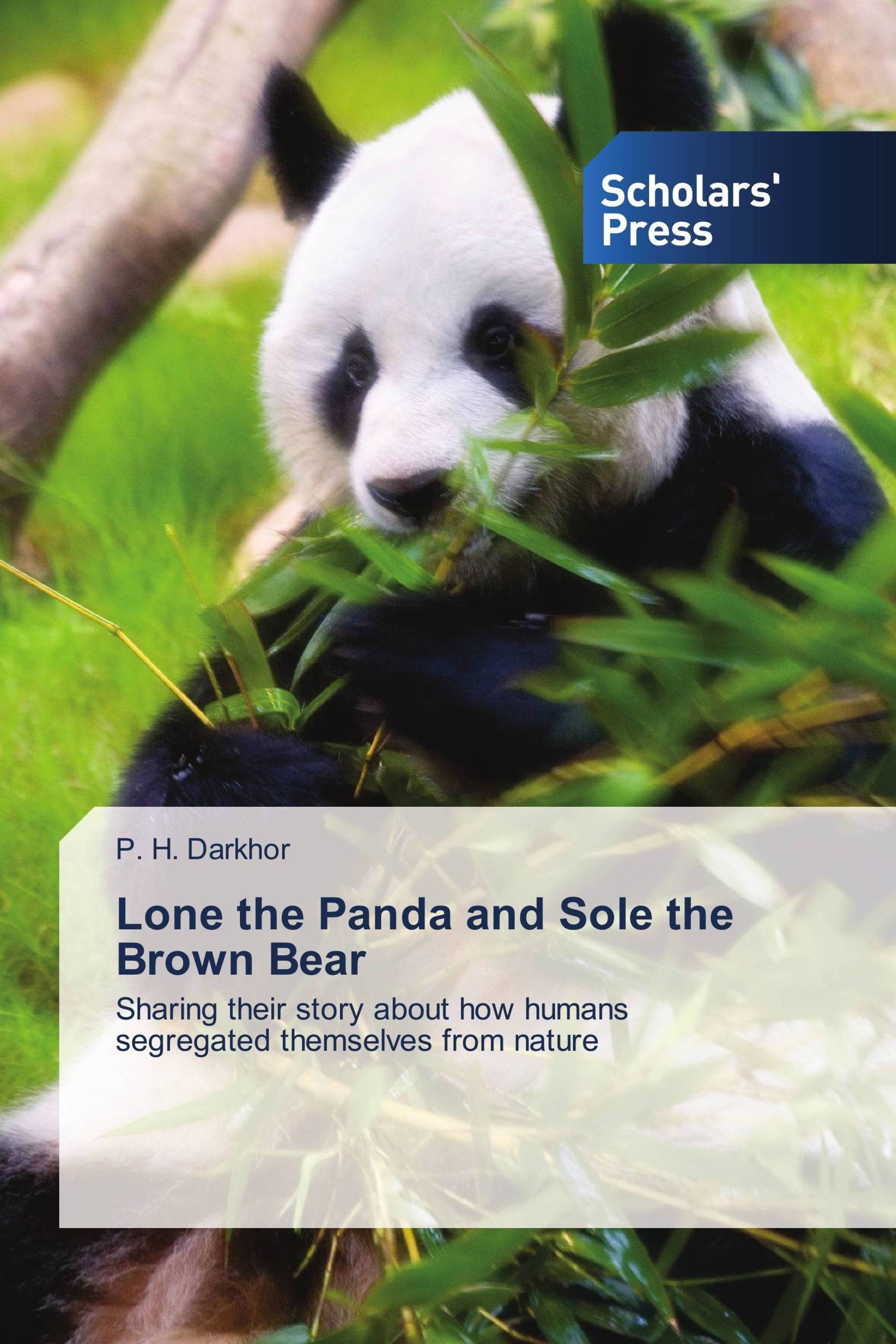 Lone the Panda and Sole the Brown Bear