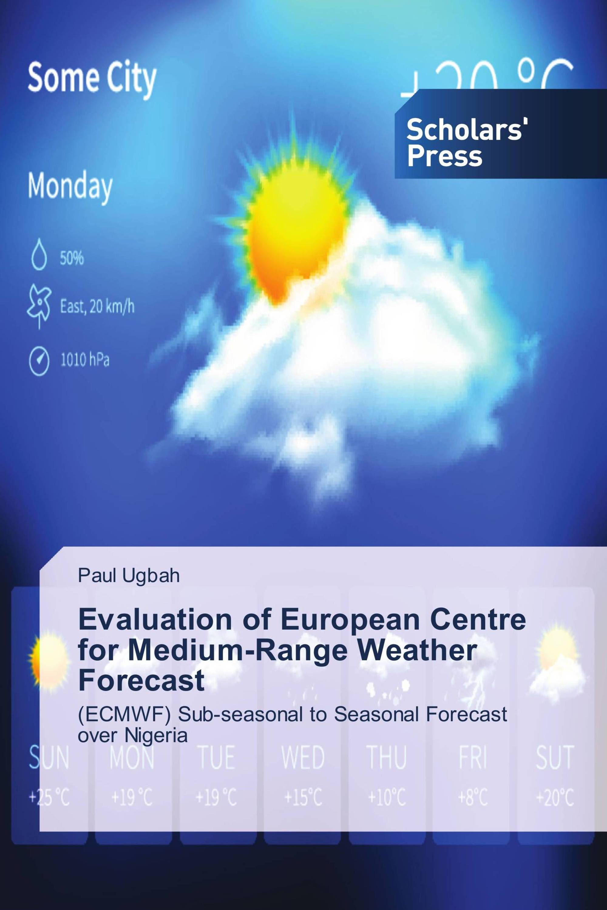 Evaluation of European Centre for Medium-Range Weather Forecast