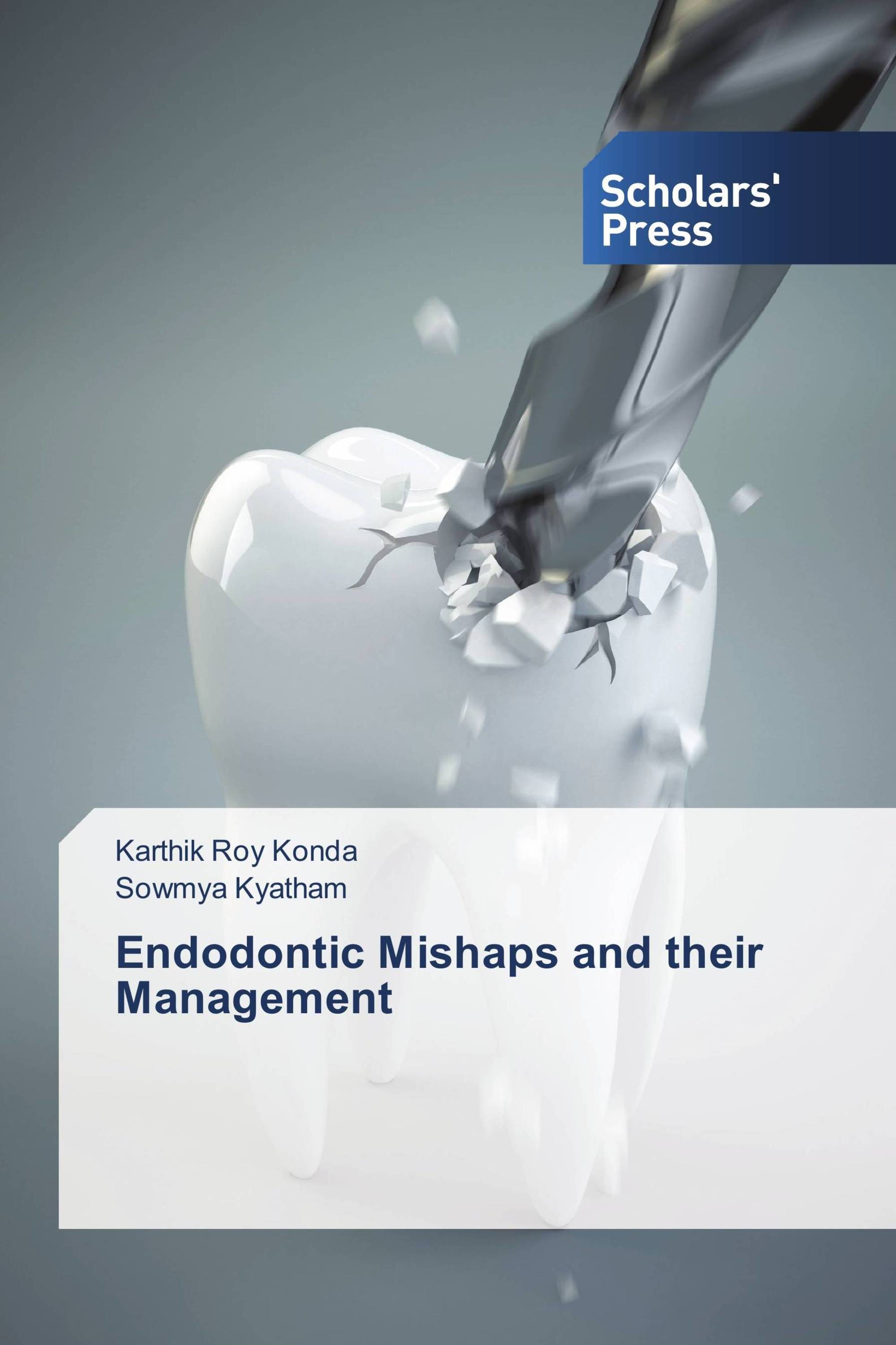 Endodontic Mishaps and their Management