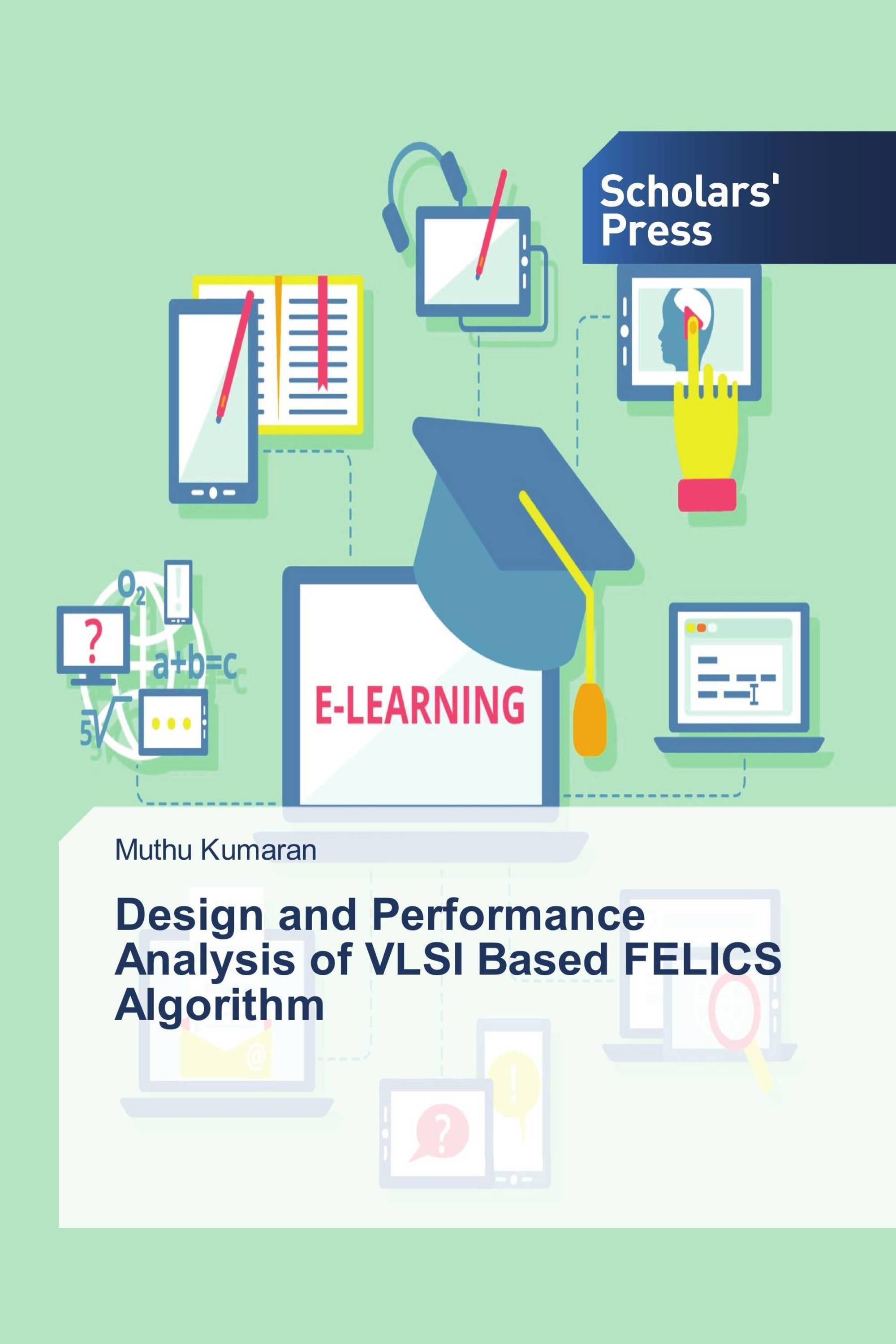 Design and Performance Analysis of VLSI Based FELICS Algorithm