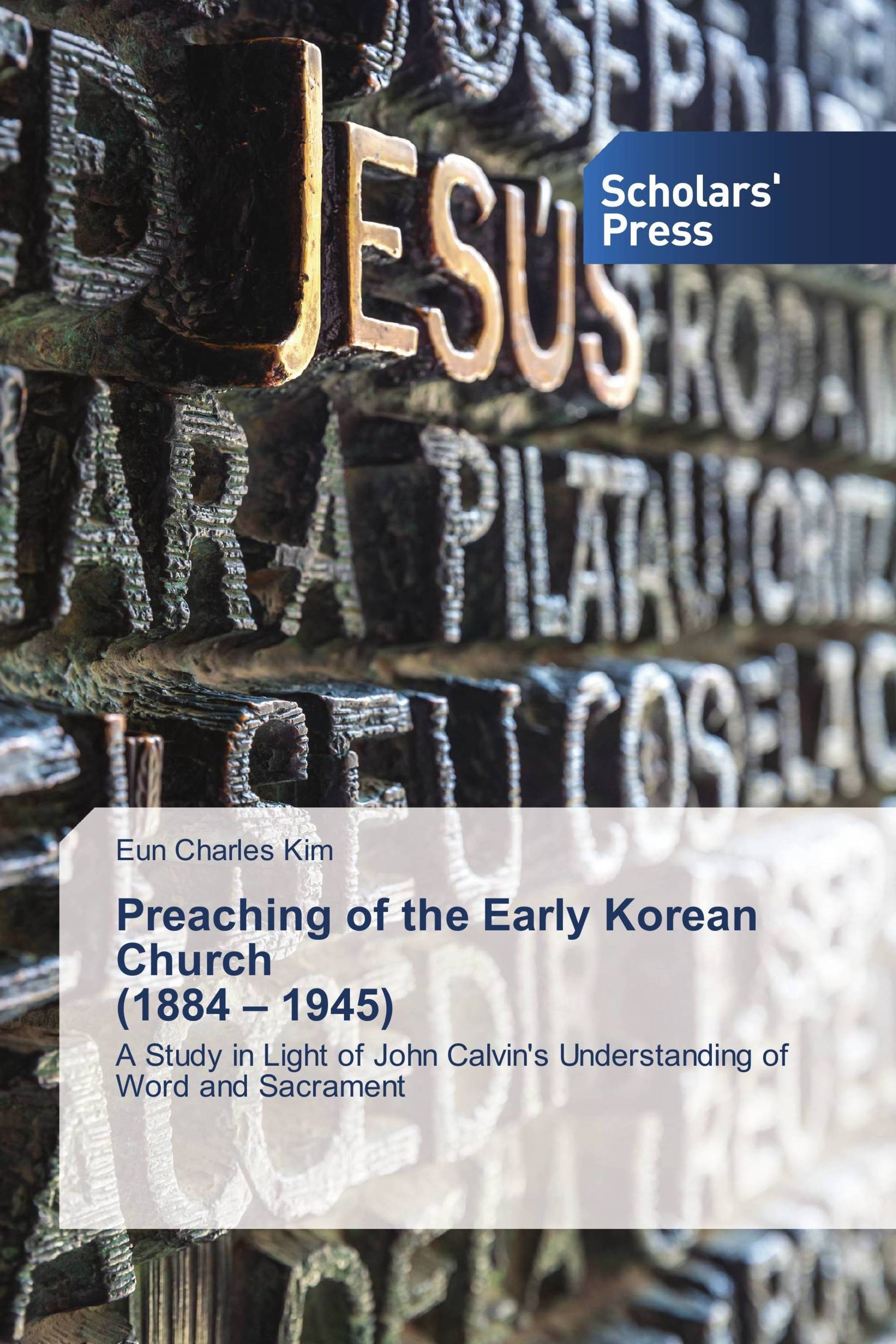 Preaching of the Early Korean Church (1884 – 1945)