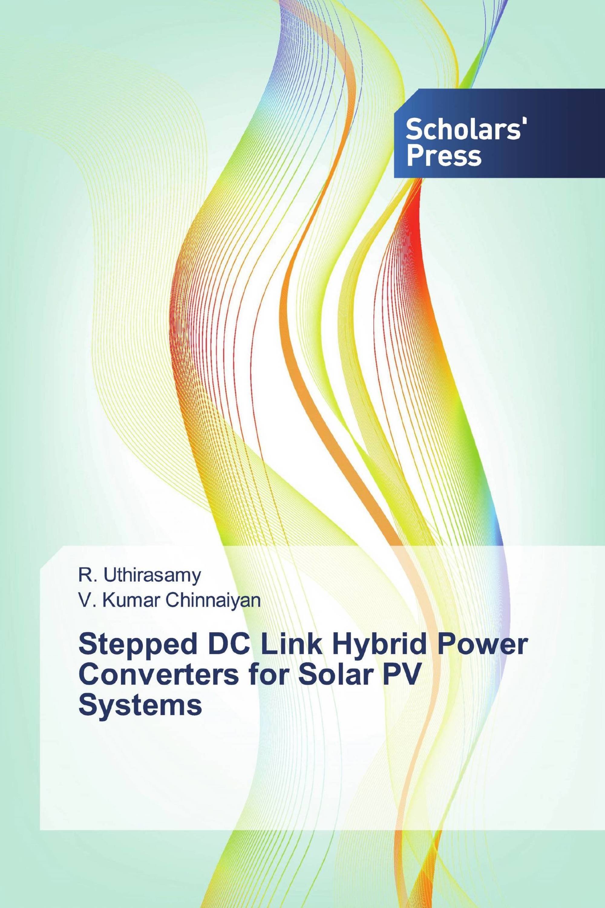 Stepped DC Link Hybrid Power Converters for Solar PV Systems