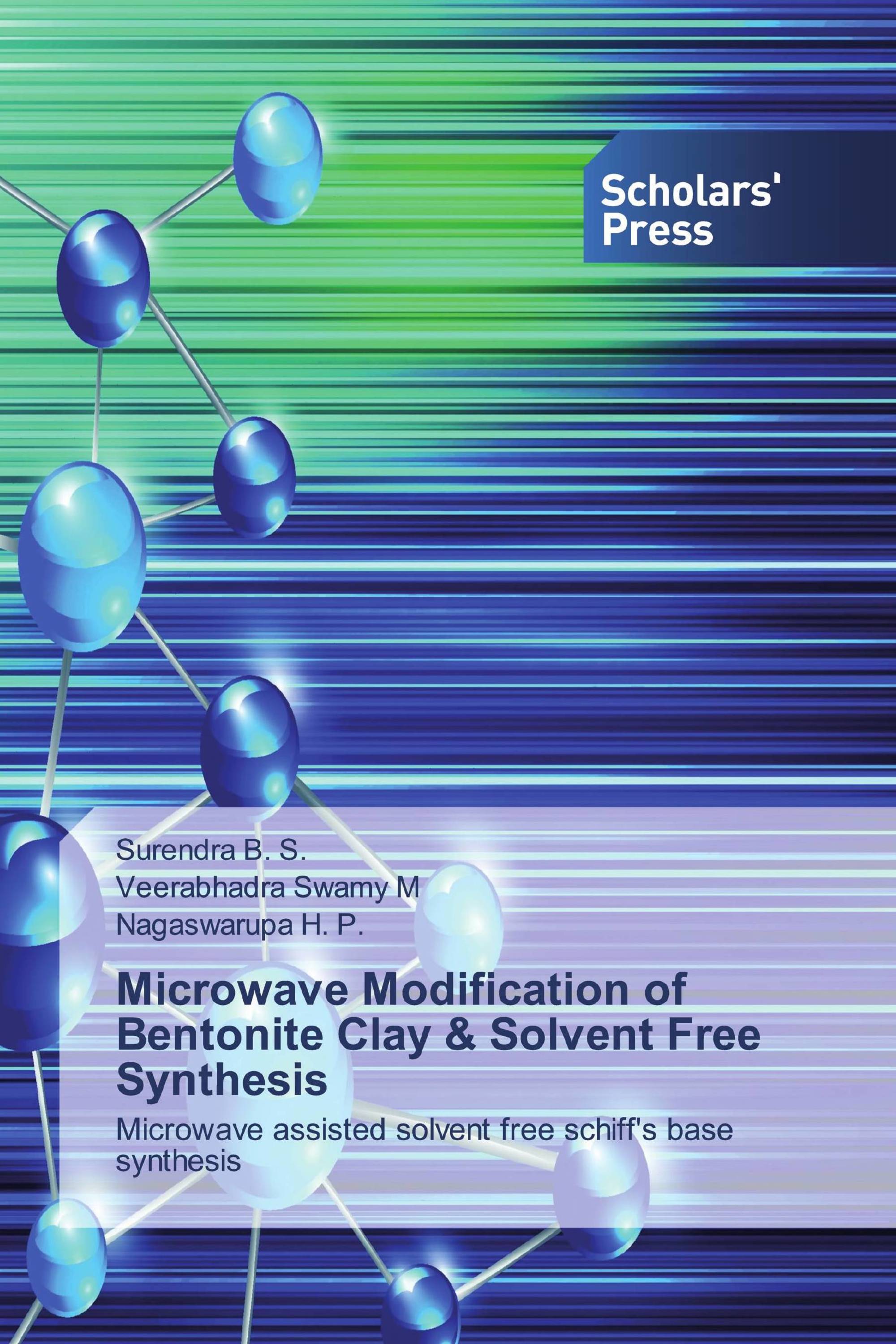 Microwave Modification of Bentonite Clay & Solvent Free Synthesis