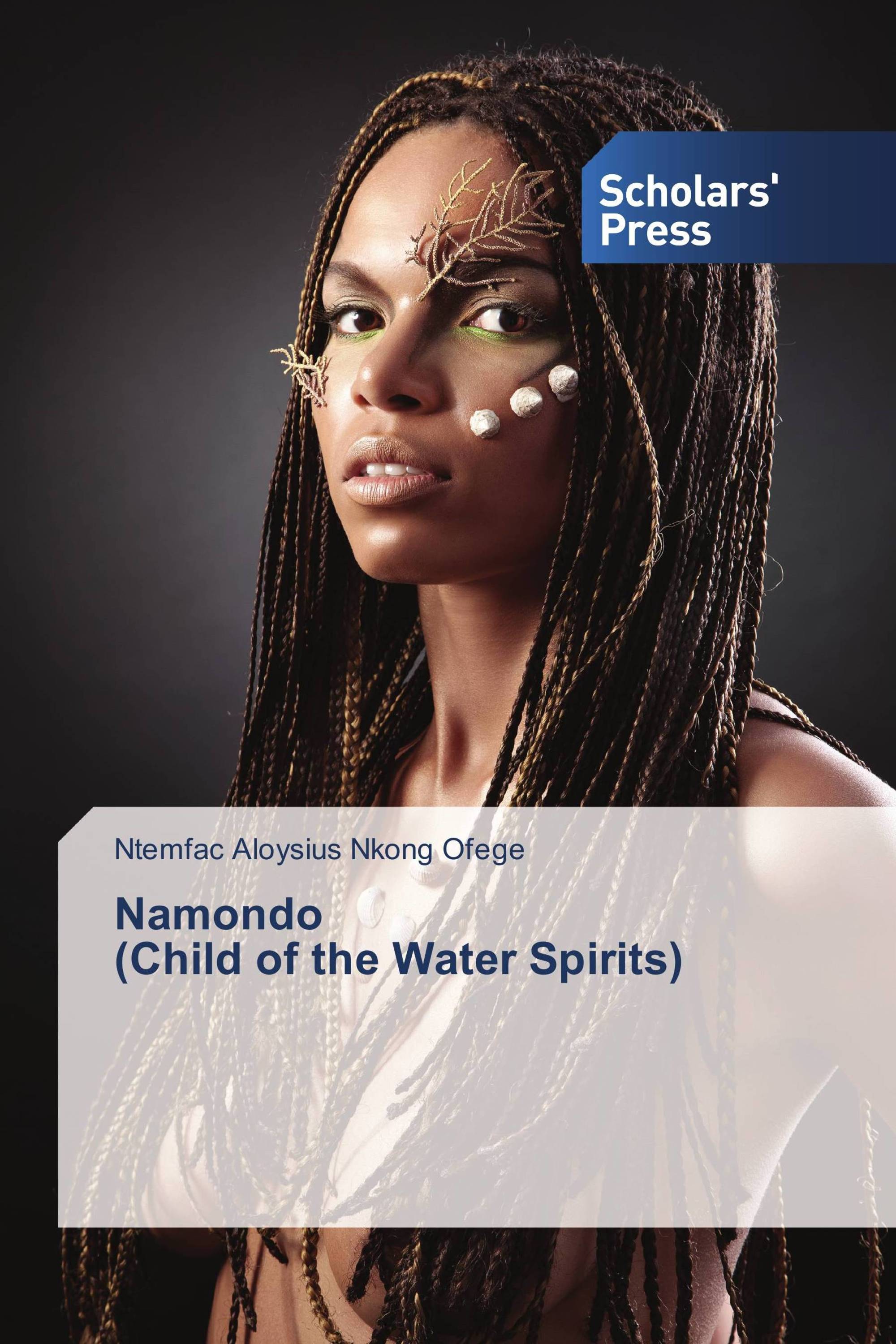 Namondo (Child of the Water Spirits)