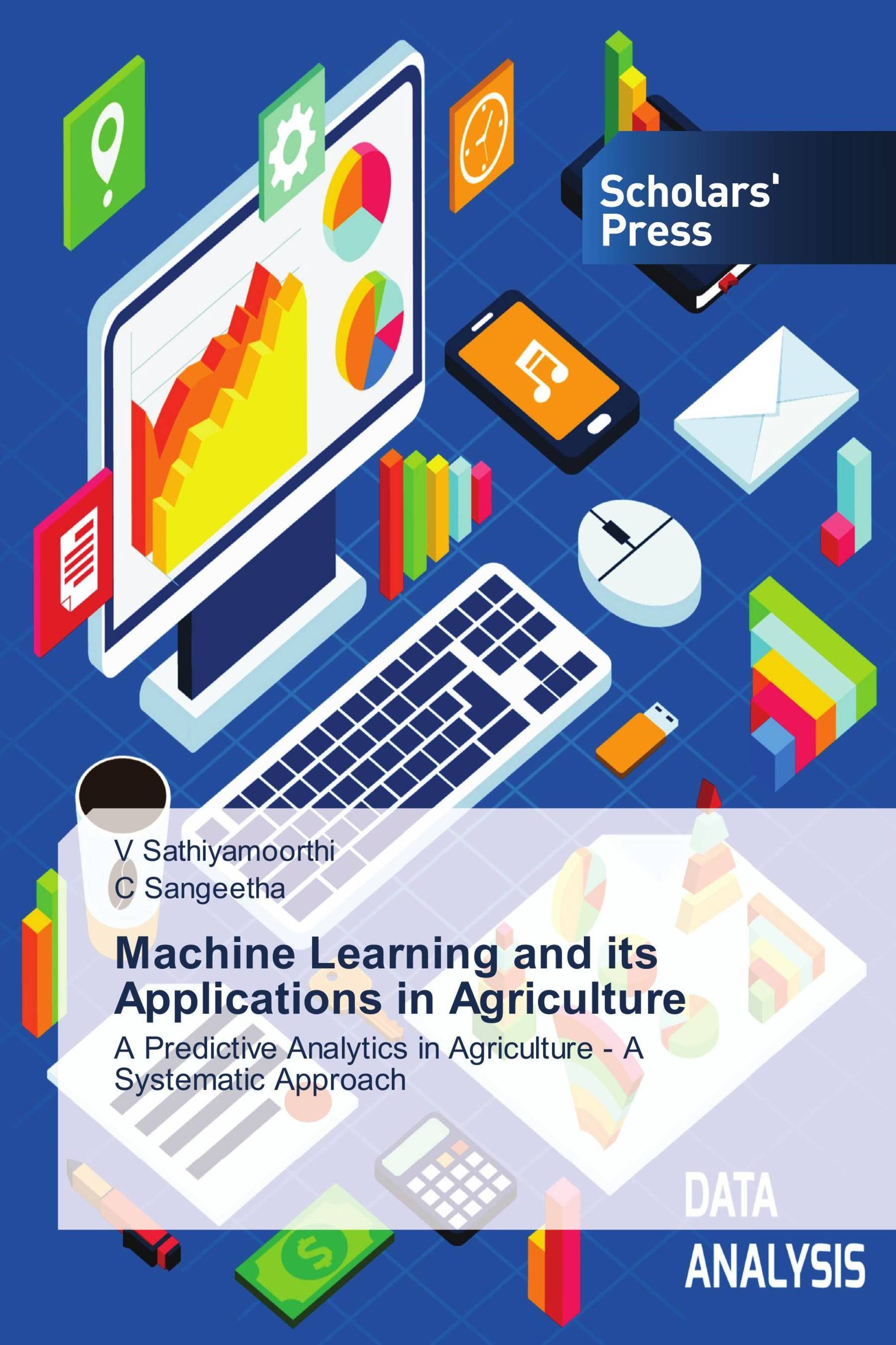 Machine Learning and its Applications in Agriculture