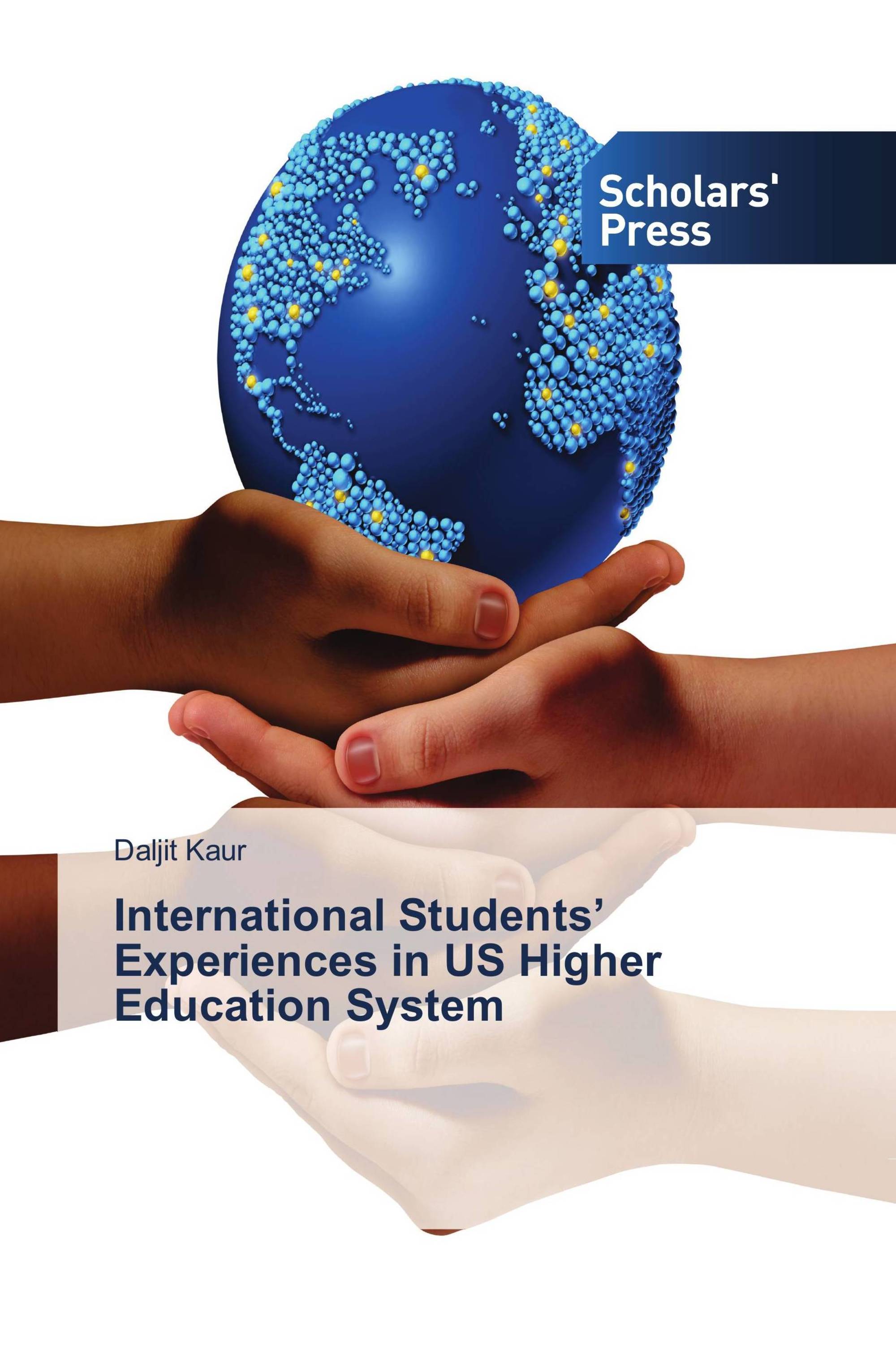 International Students’ Experiences in US Higher Education System