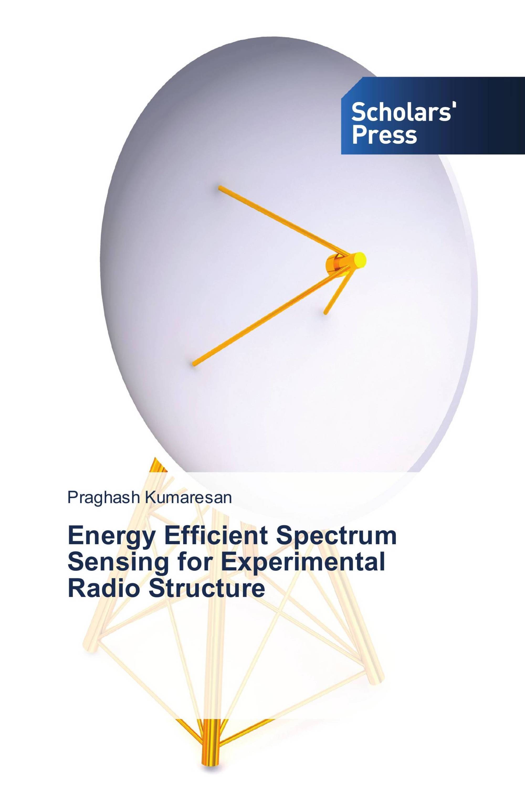 Energy Efficient Spectrum Sensing for Experimental Radio Structure