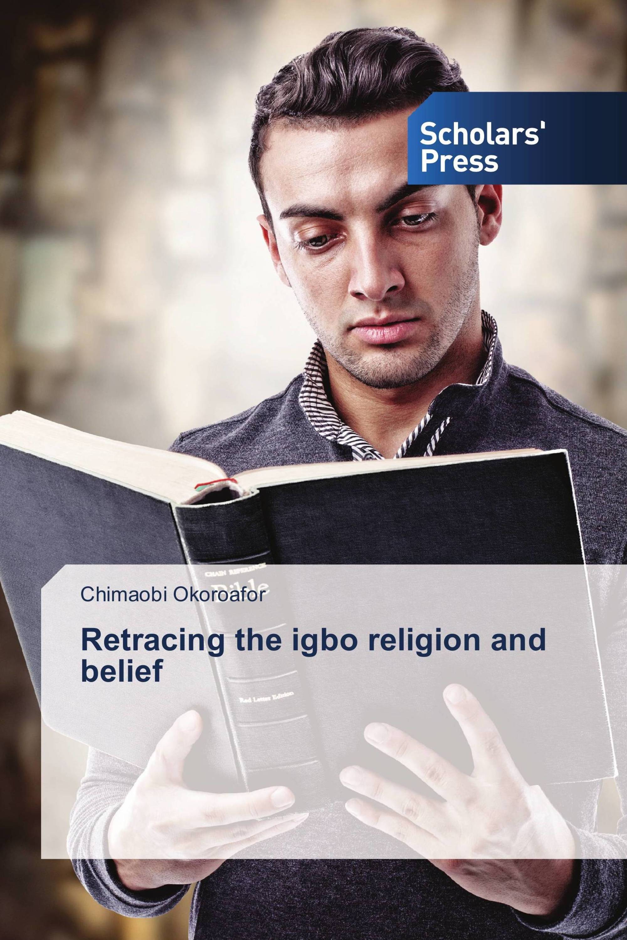 Retracing the igbo religion and belief