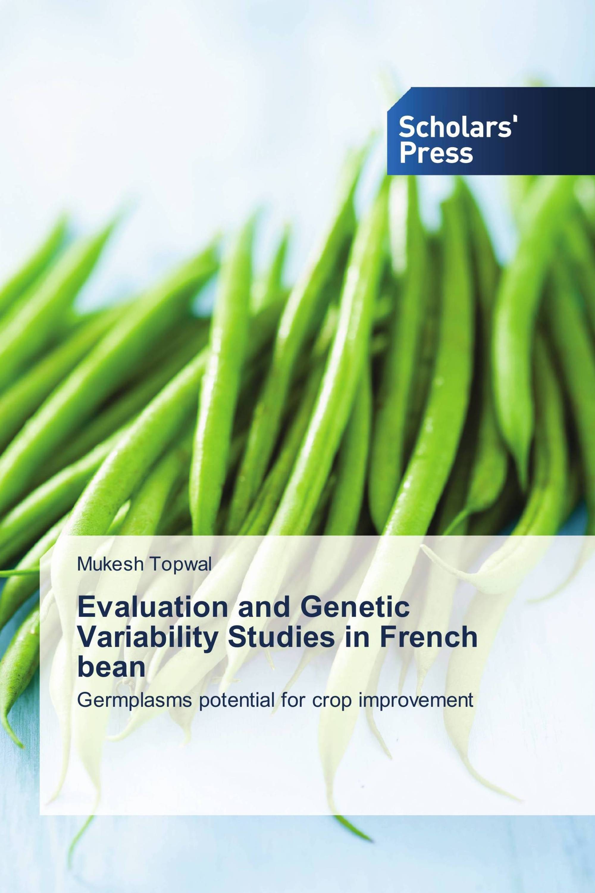 Evaluation and Genetic Variability Studies in French bean