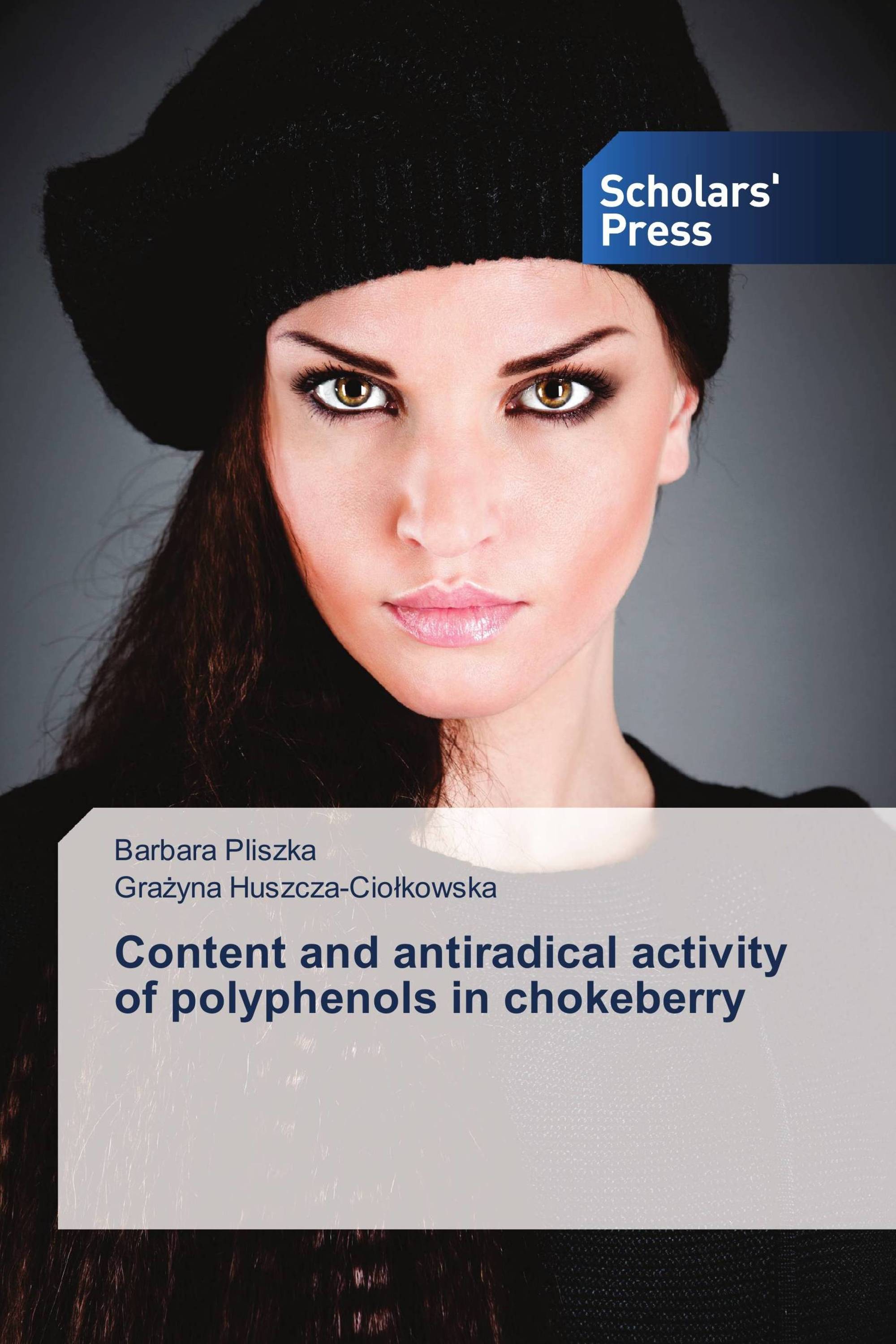 Content and antiradical activity of polyphenols in chokeberry