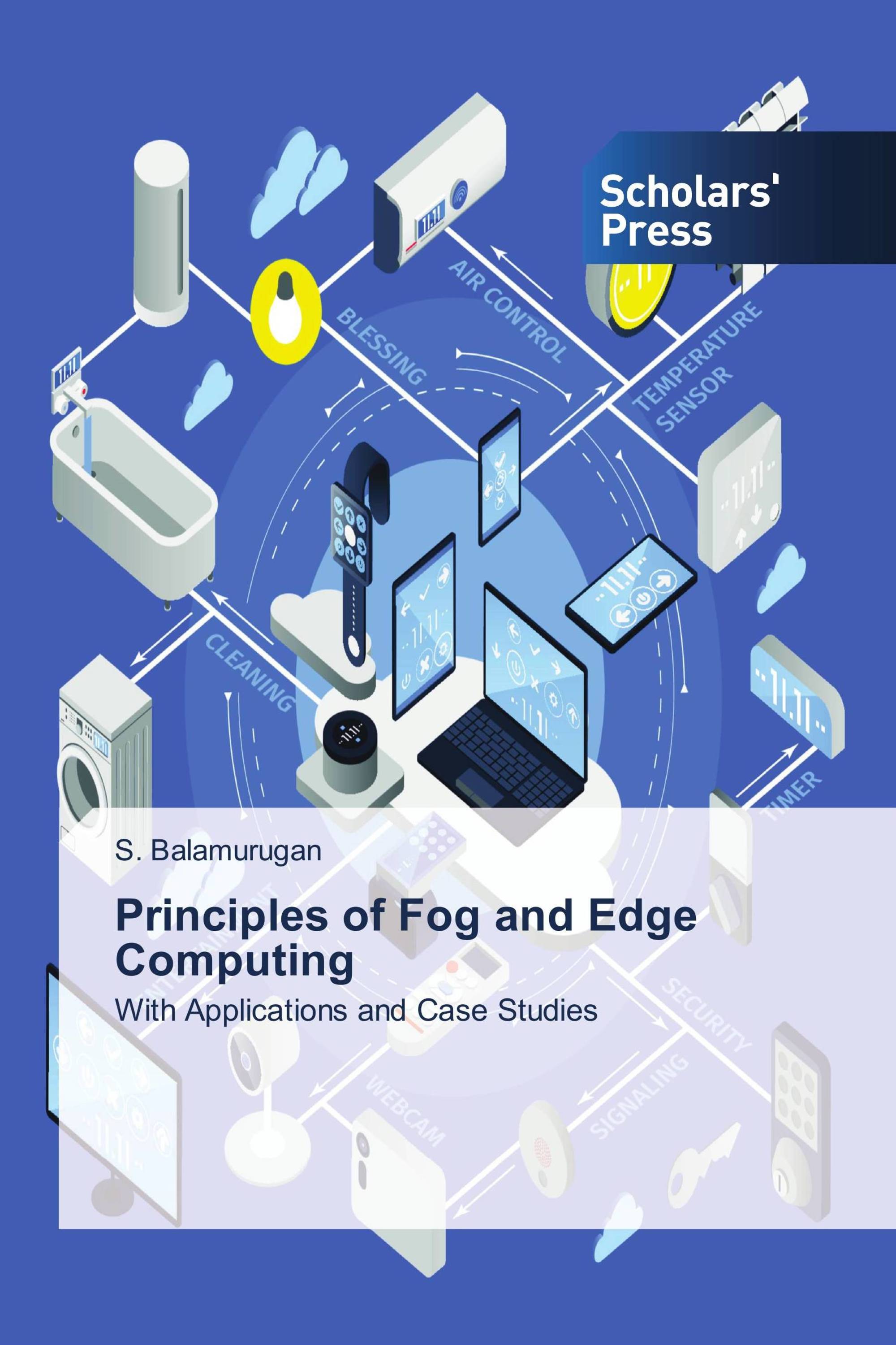 Principles of Fog and Edge Computing