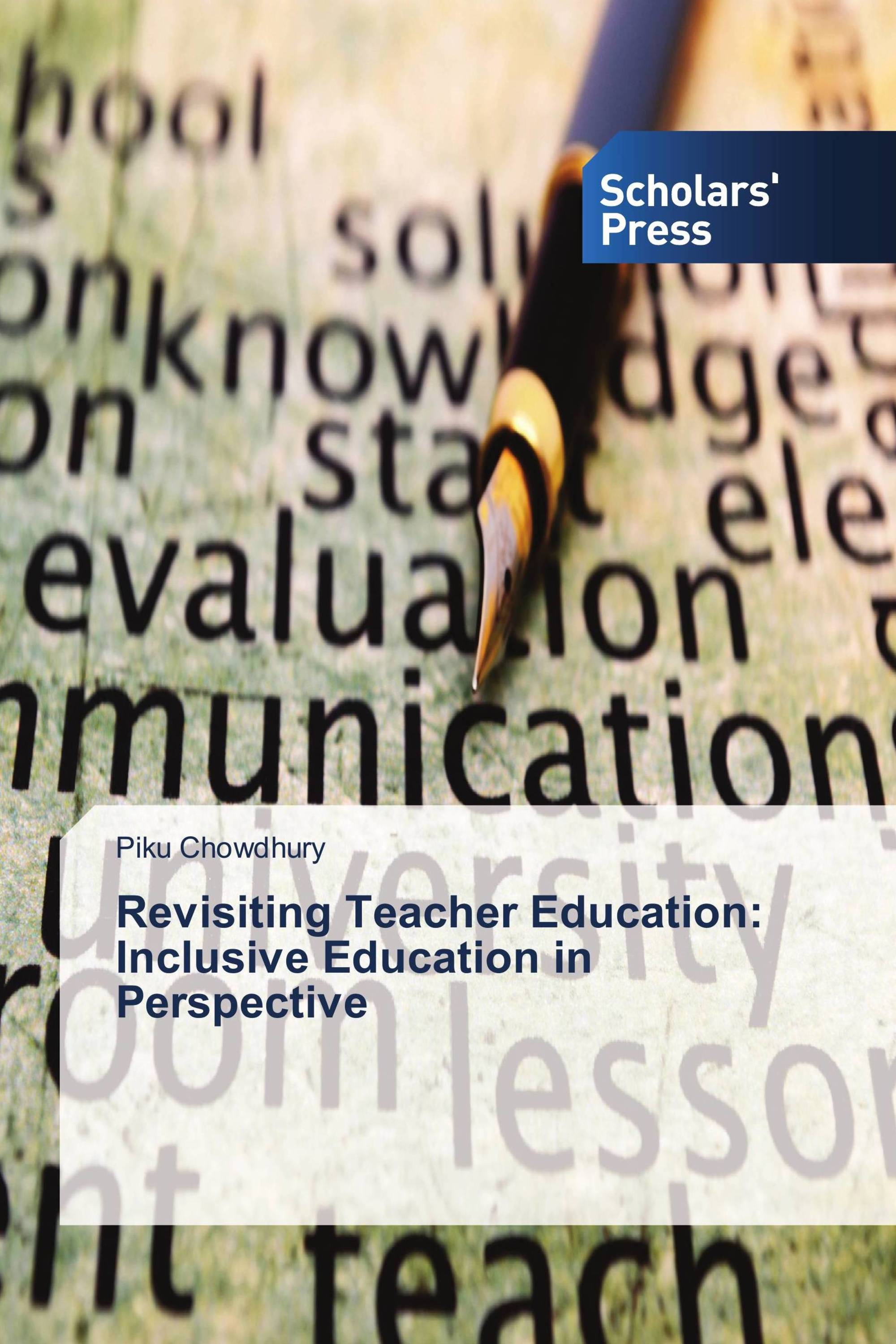 Revisiting Teacher Education: Inclusive Education in Perspective