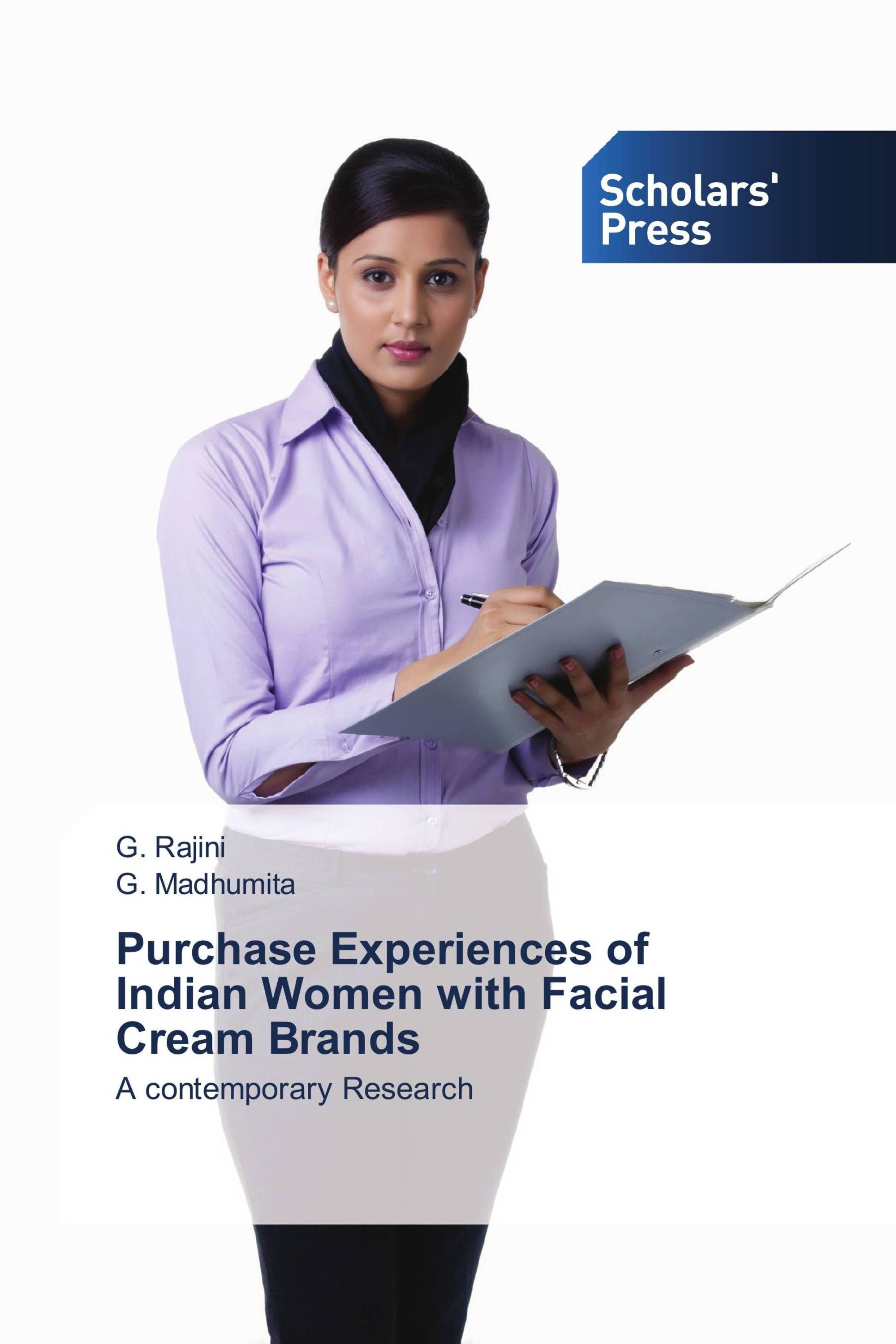 Purchase Experiences of Indian Women with Facial Cream Brands