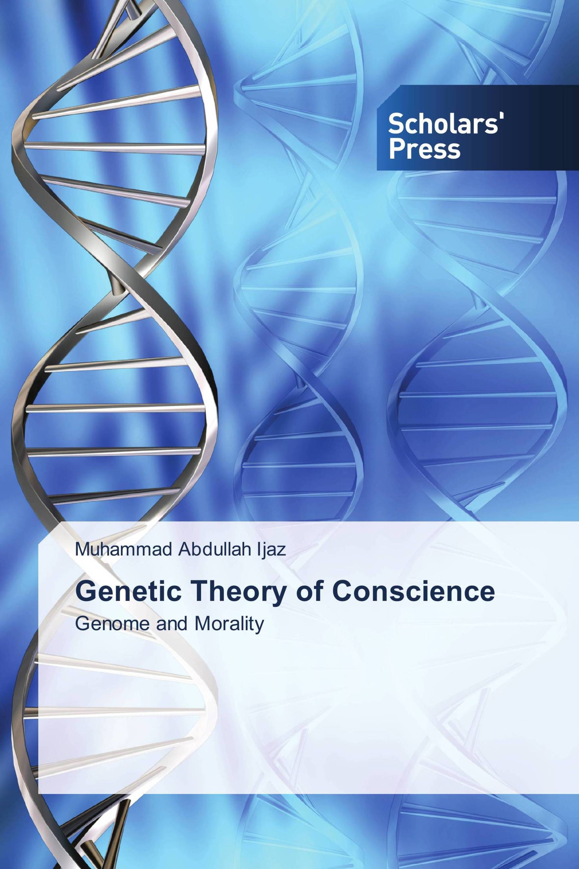 Genetic Theory of Conscience