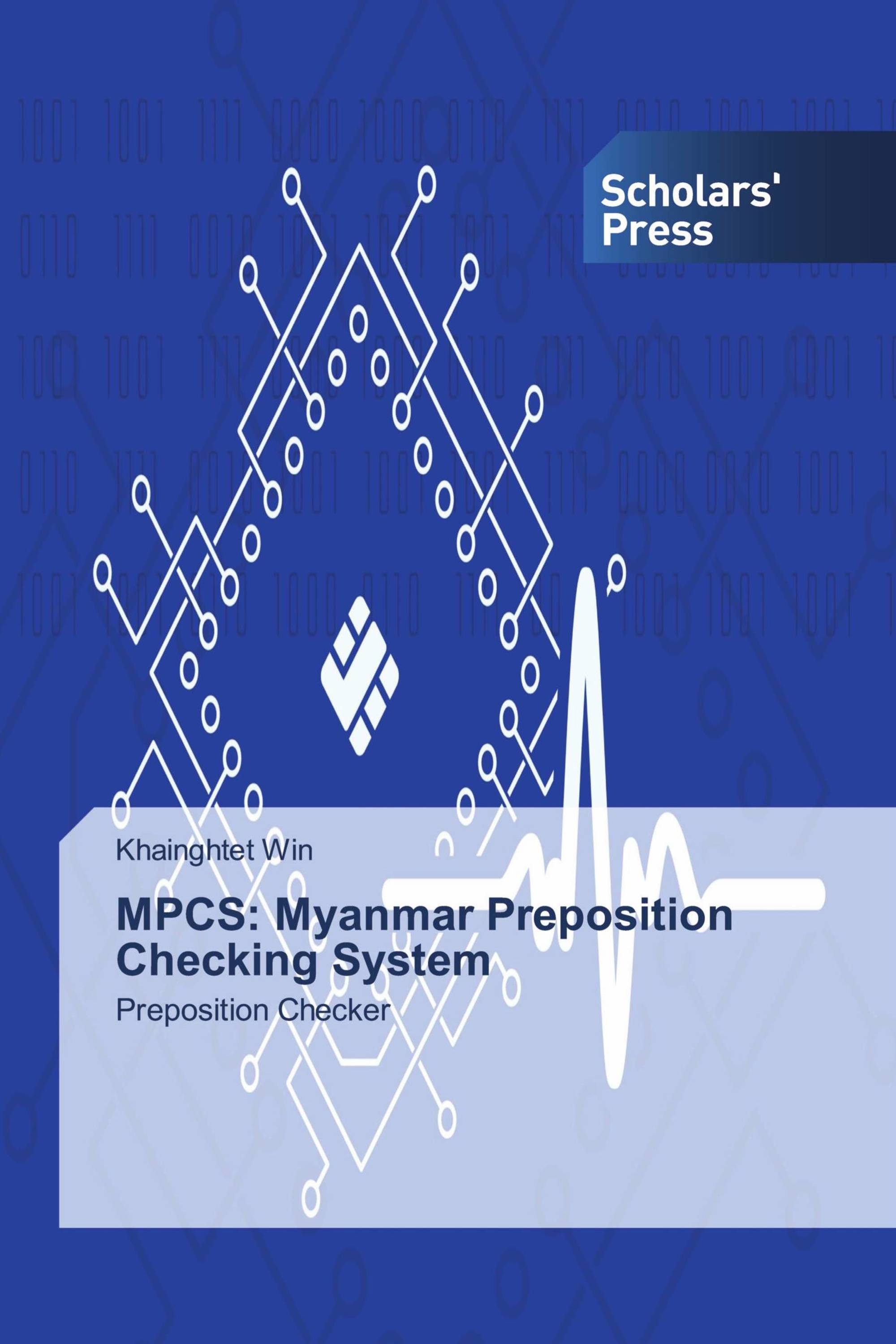 MPCS: Myanmar Preposition Checking System