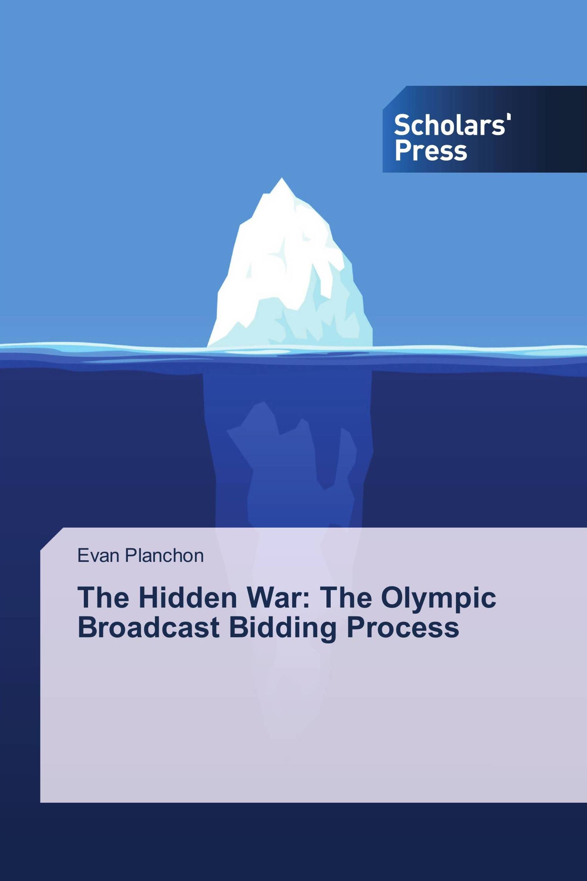 The Hidden War: The Olympic Broadcast Bidding Process