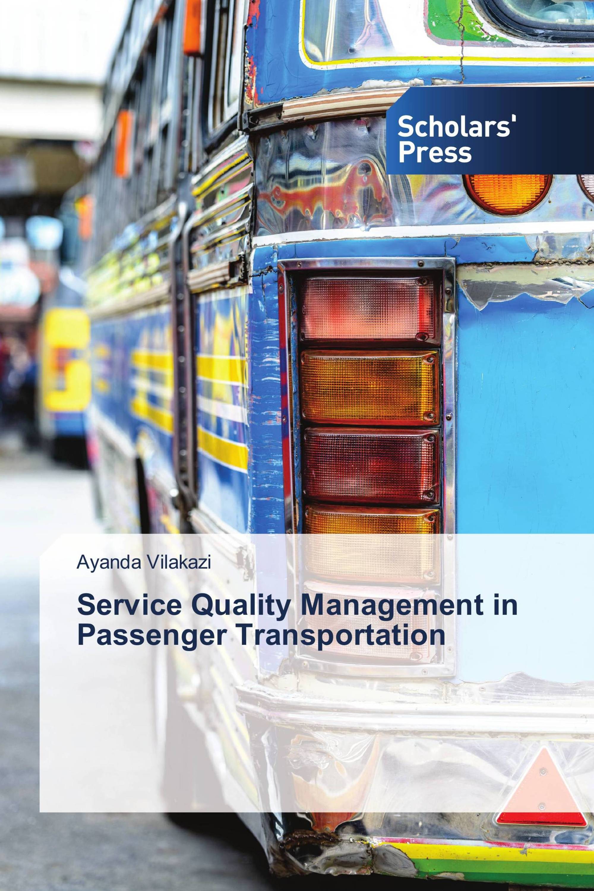 Service Quality Management in Passenger Transportation